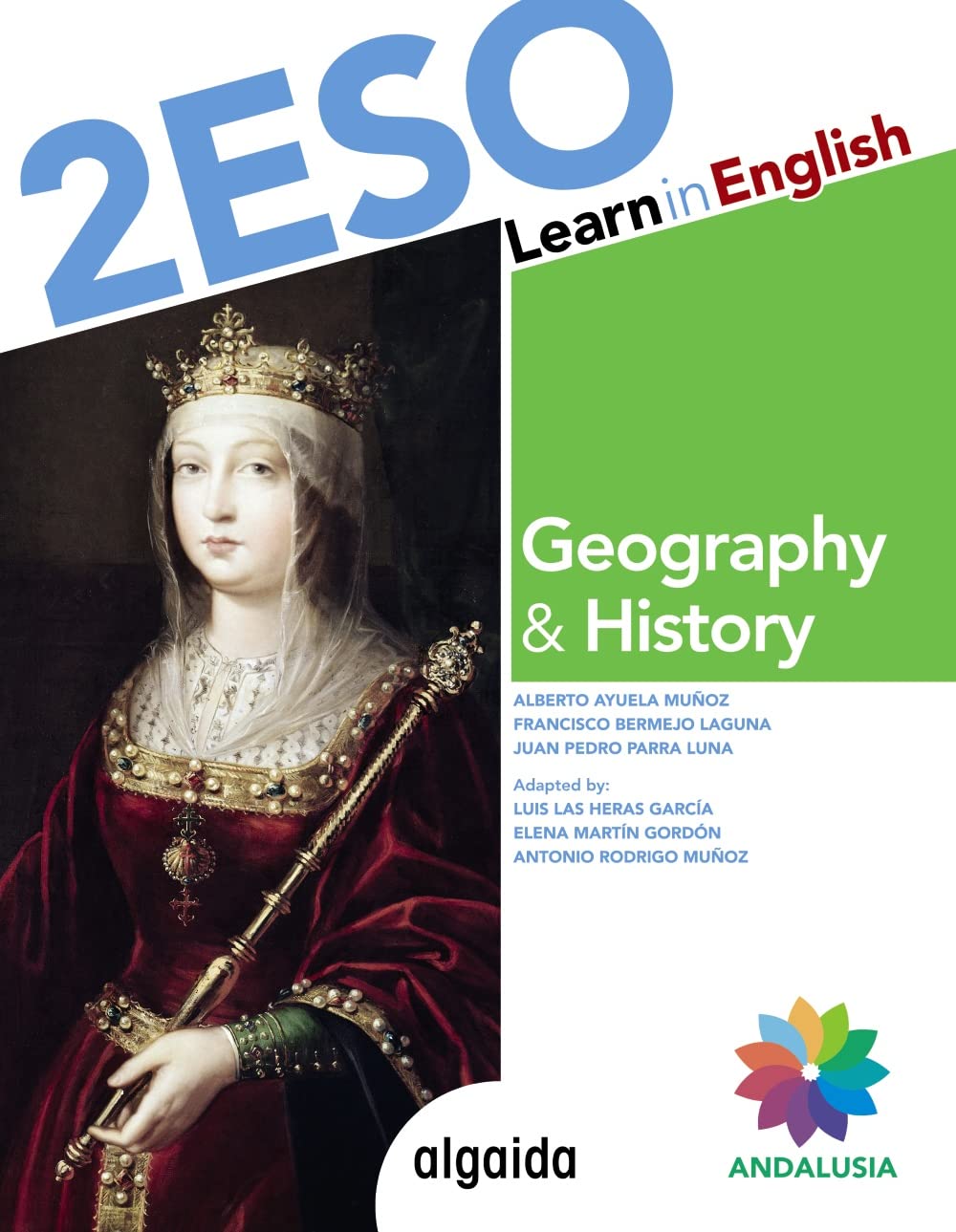 Learn in English Geography & History 2º ESO (Proyecto Algaida LOMCE II) Learning & Reference