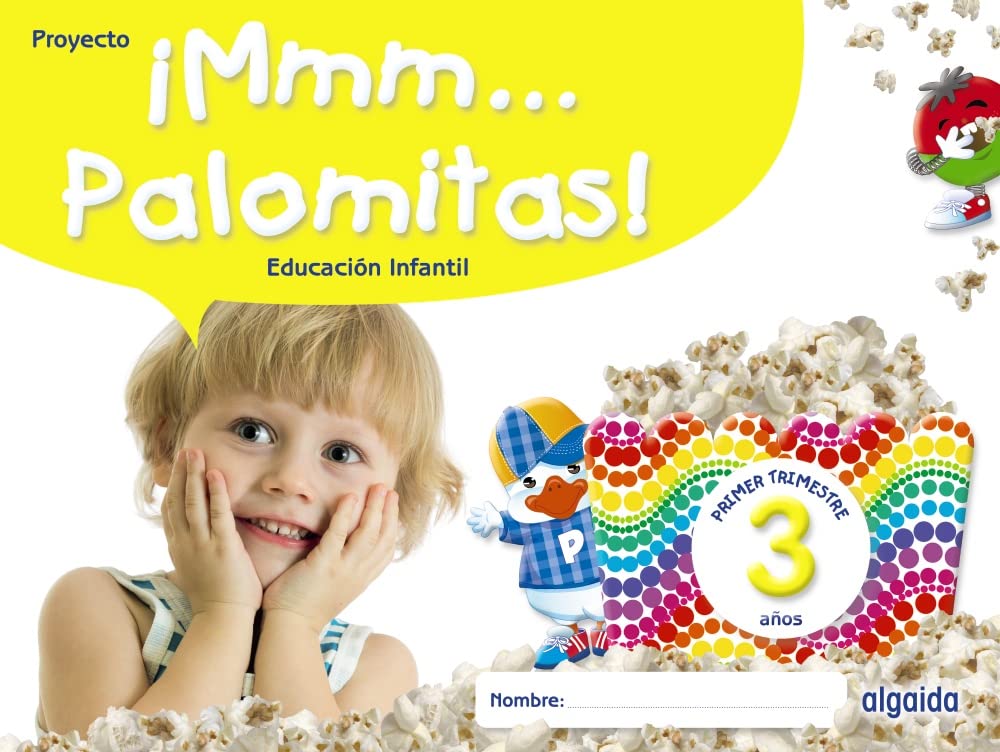 ¡Mmm... Palomitas! Educación Infantil 3 años. Primer trimestre book