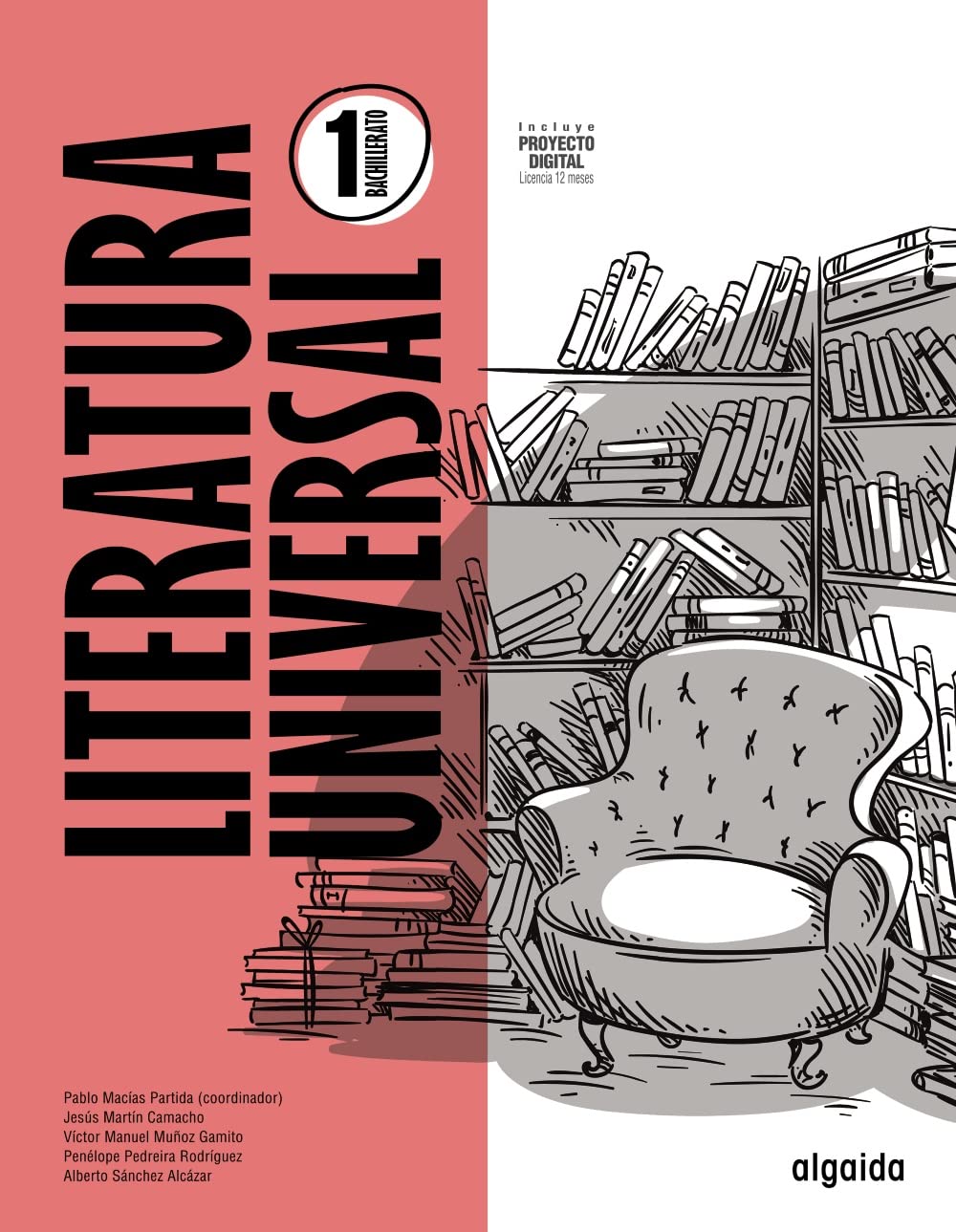 Literatura Universal 1º Bachillerato (Proyecto Algaida LOMLOE) Learning & Reference