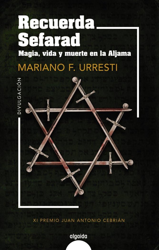 Recuerda Sefarad. Magia, vida y muerte en la Aljama book
