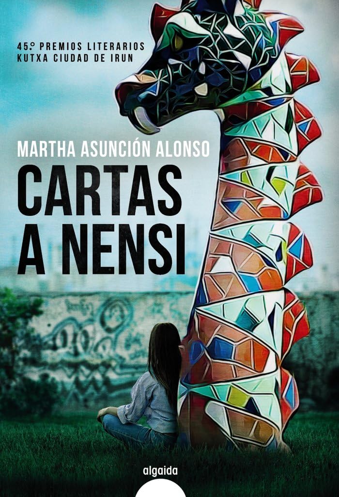 Cartas a Nensi (ALGAIDA LITERARIA - ALGAIDA NARRATIVA) Contemporary literature