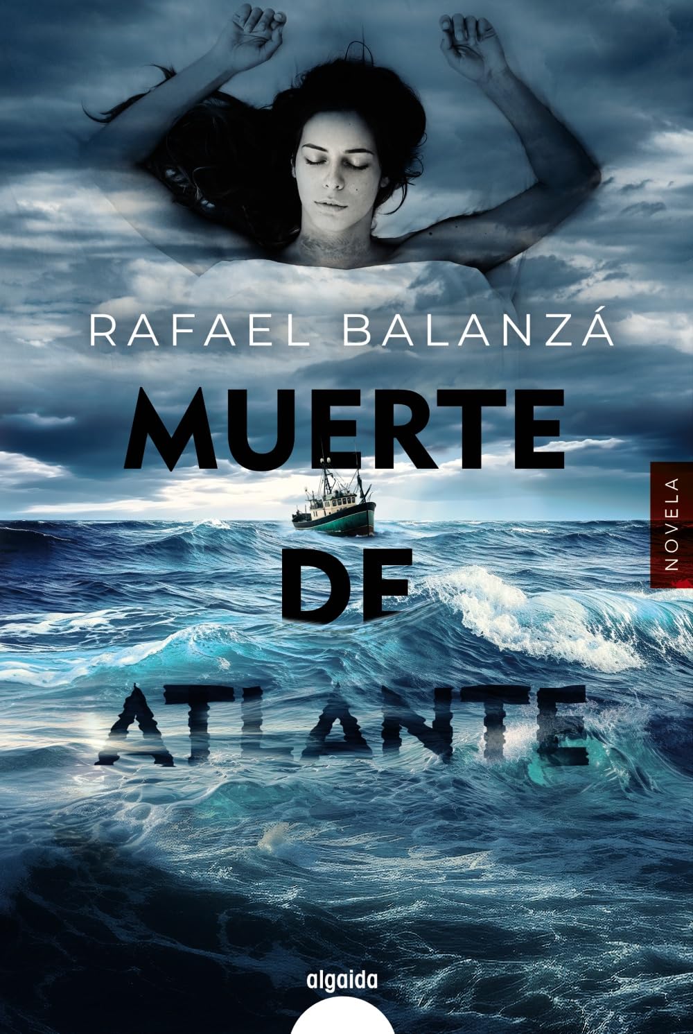 Muerte de Atlante (ALGAIDA LITERARIA - ALGAIDA NARRATIVA) Contemporary literature