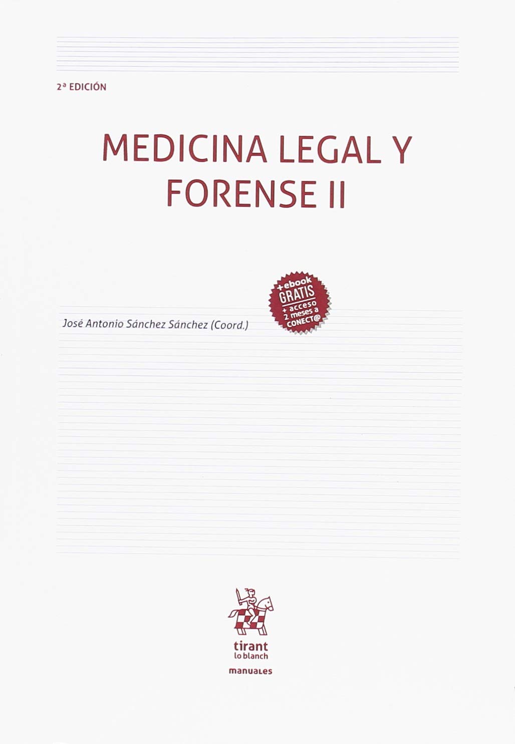 Medicina Legal y Forense II 2ª Edición 2018 book