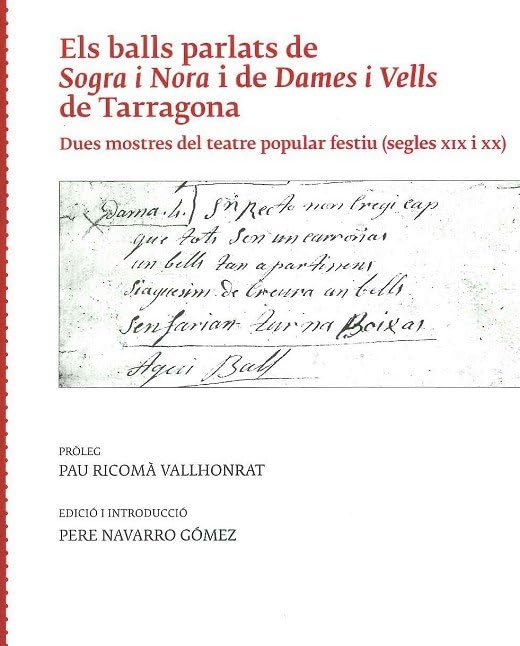 Els balls parlats de Sogra i Nora i de Dames i Vells de Tarragona book