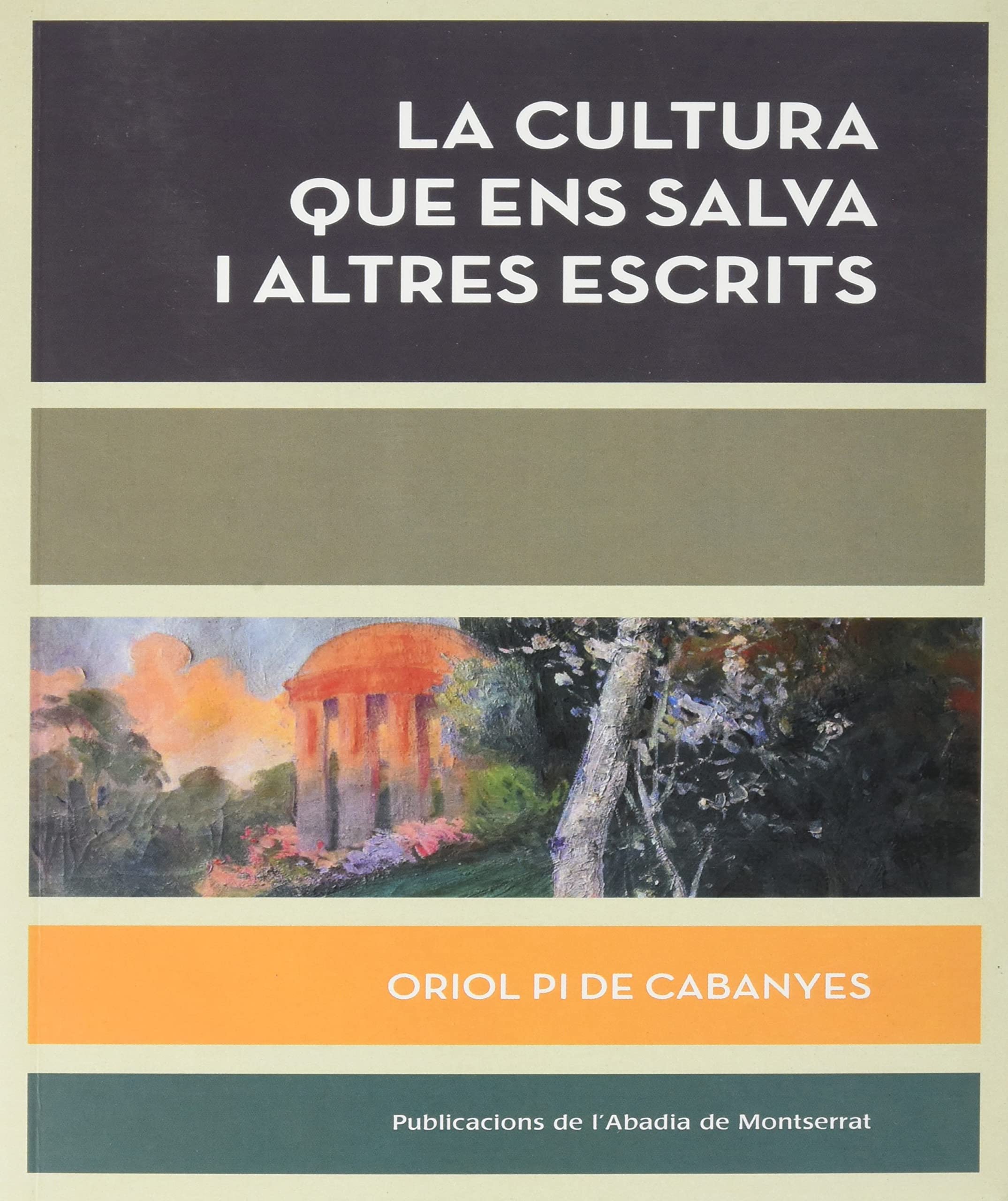 La cultura que ens salva i altres escrits book