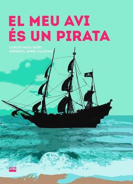El meu avi és un pirata (Vària, Band 390) Novels & Short Stories