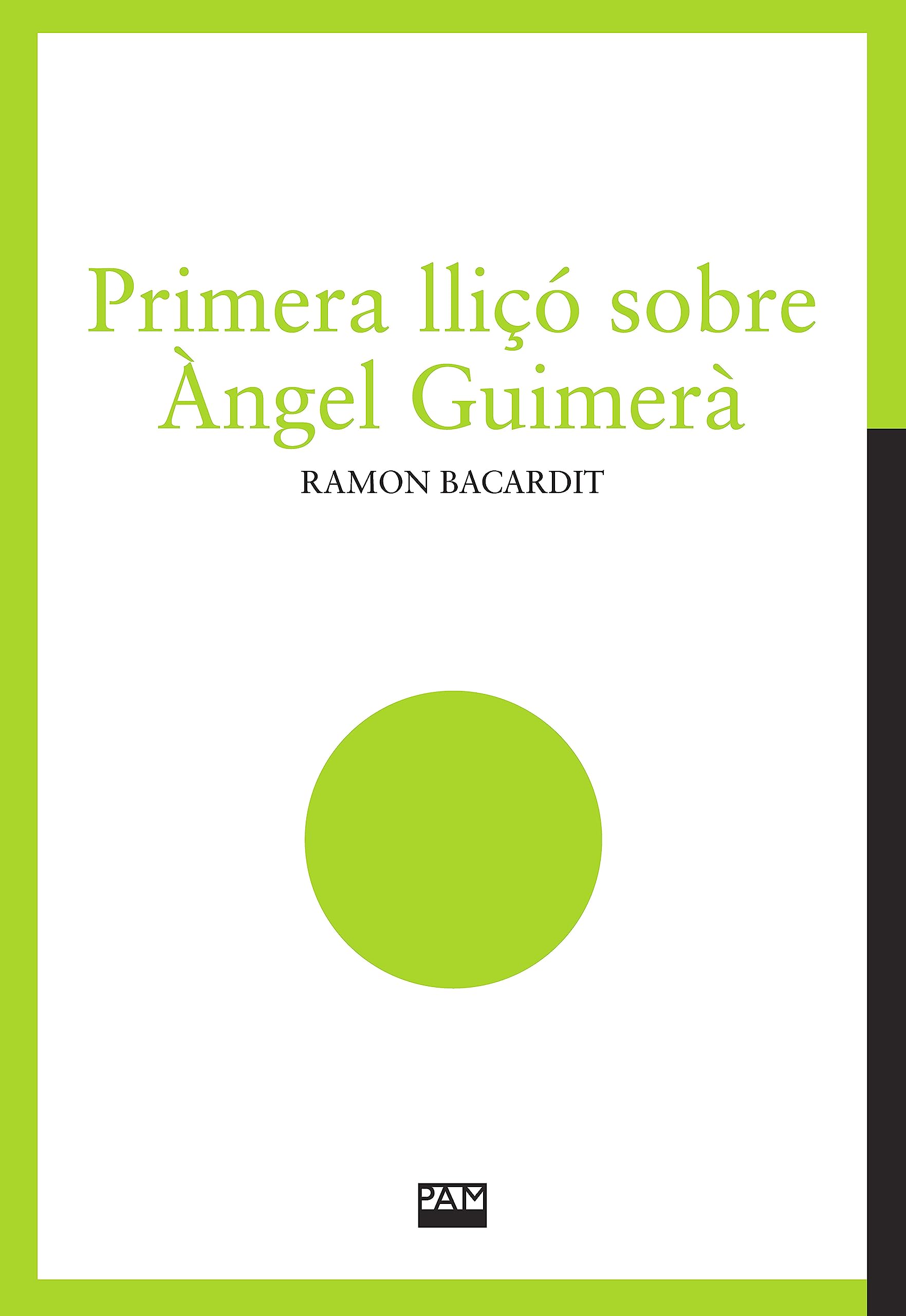 Primera lliçó sobre Àngel Guimerà book
