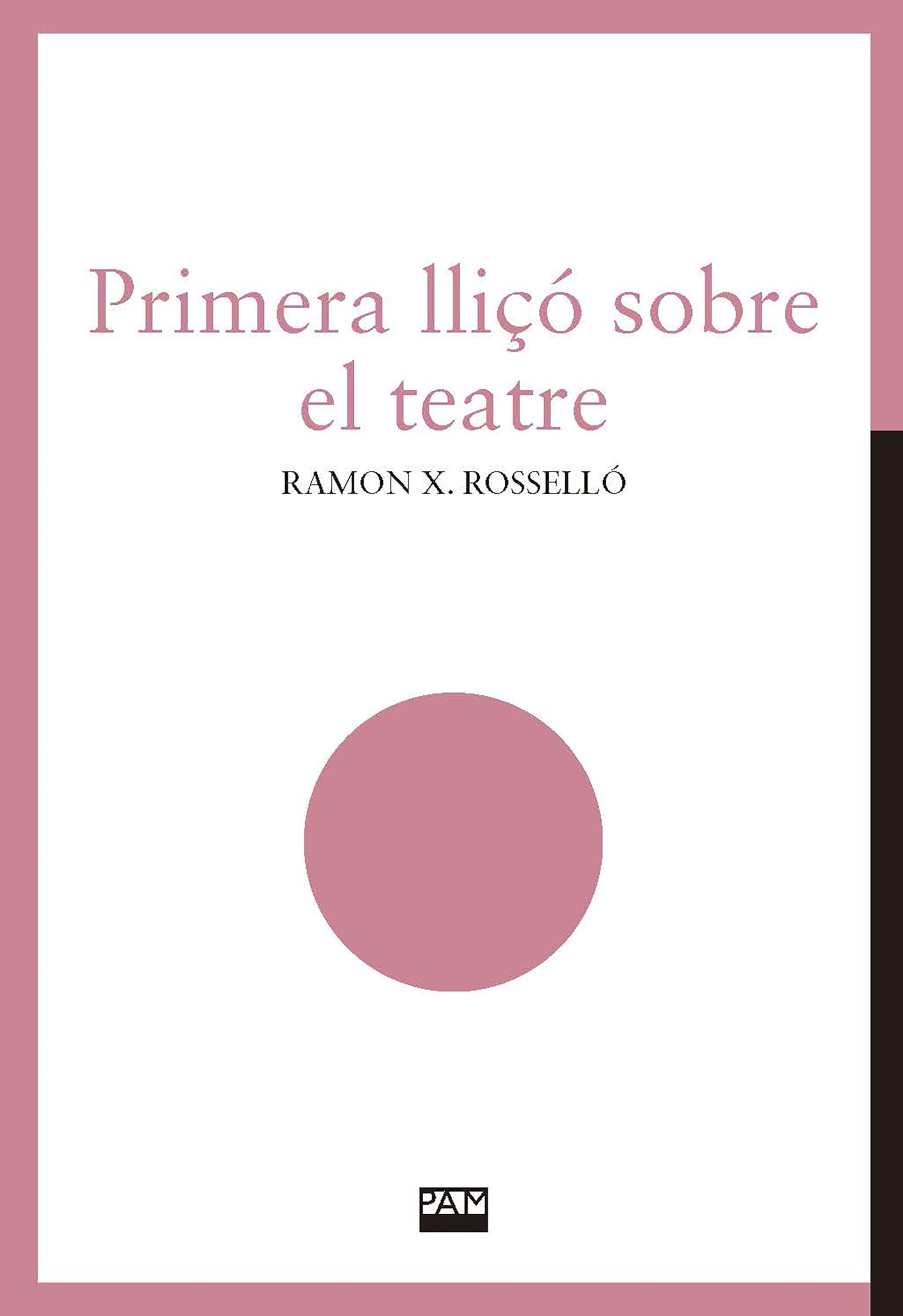 Primera lliçó sobre el teatre book