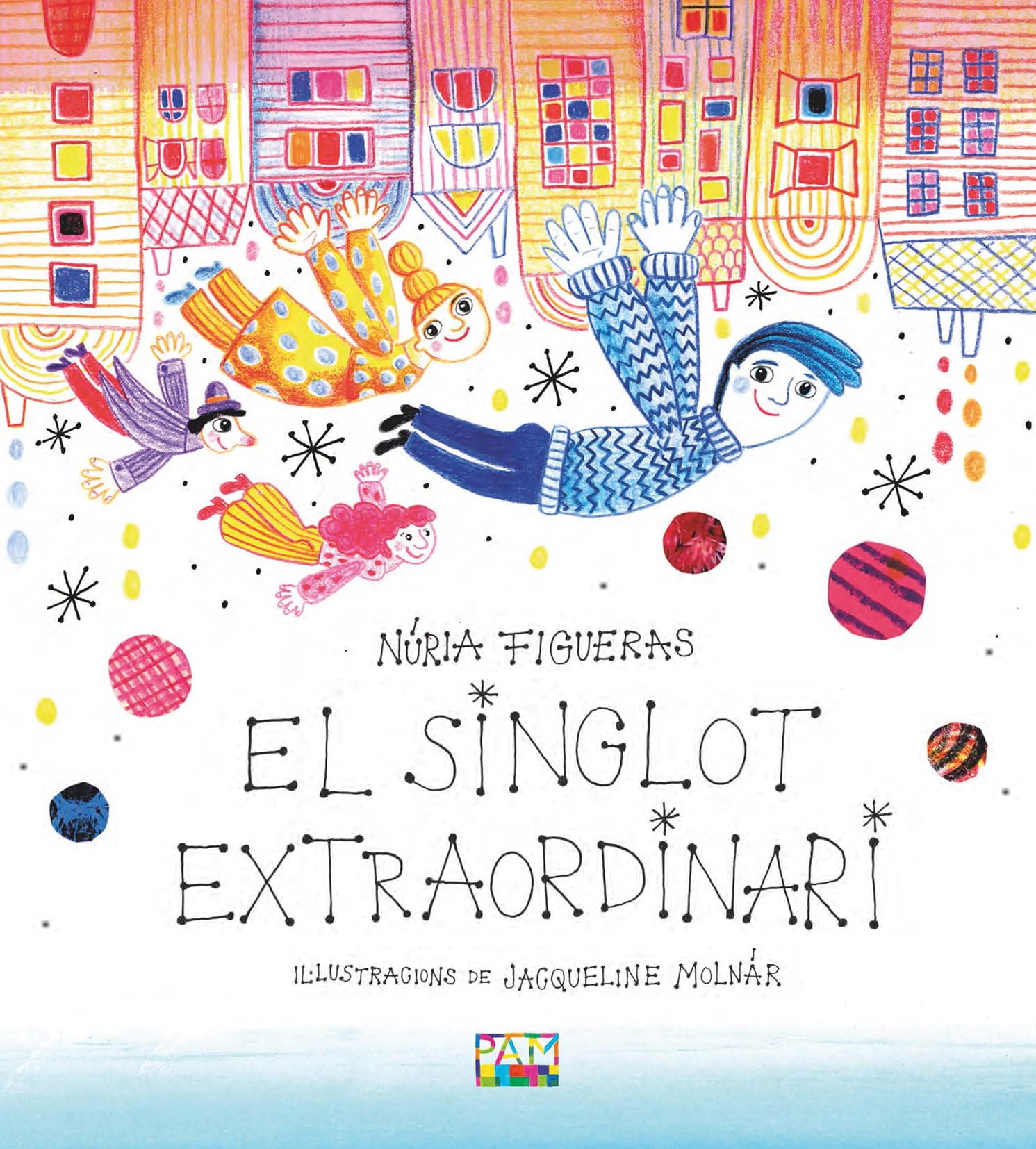 El singlot extraordinari (Àlbum il·lustrat, Band 14) Children's books