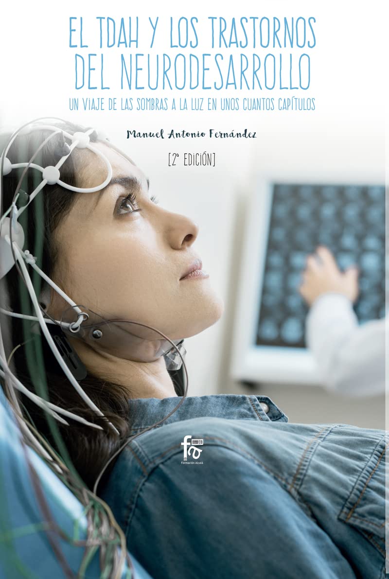 El TDAH y los trastornos del neurodesarrollo (CIENCIAS SANITARIAS) Psychology