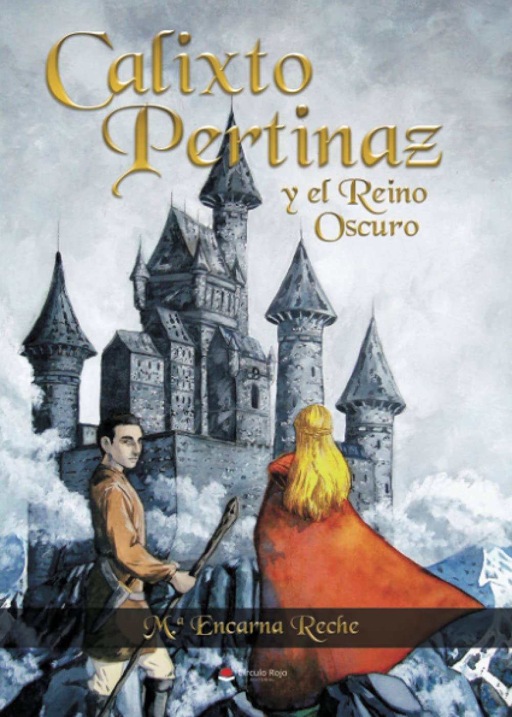 Calixto Pertinaz y el Reino Oscuro book