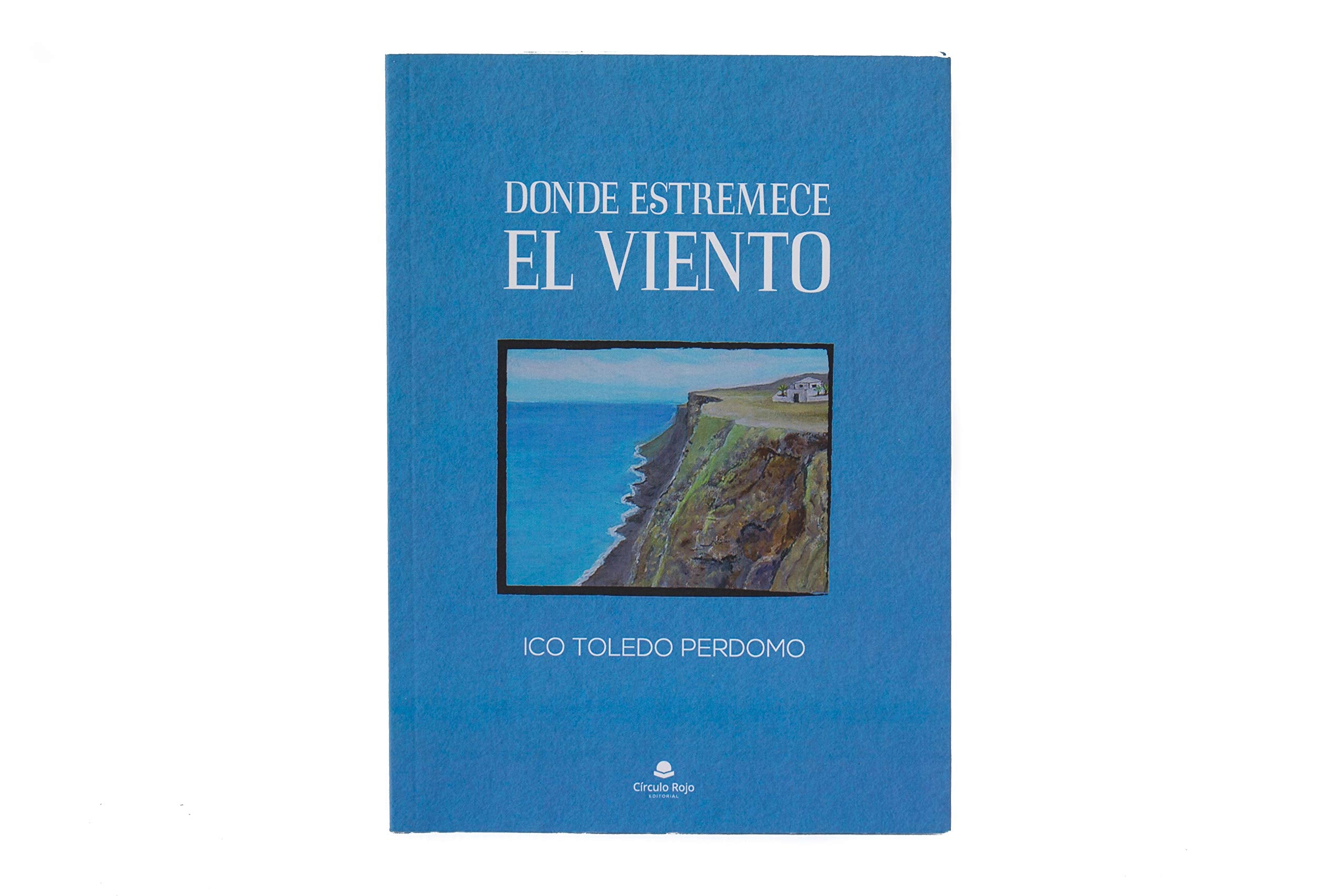 Donde estremece el viento viejo ISBN Books