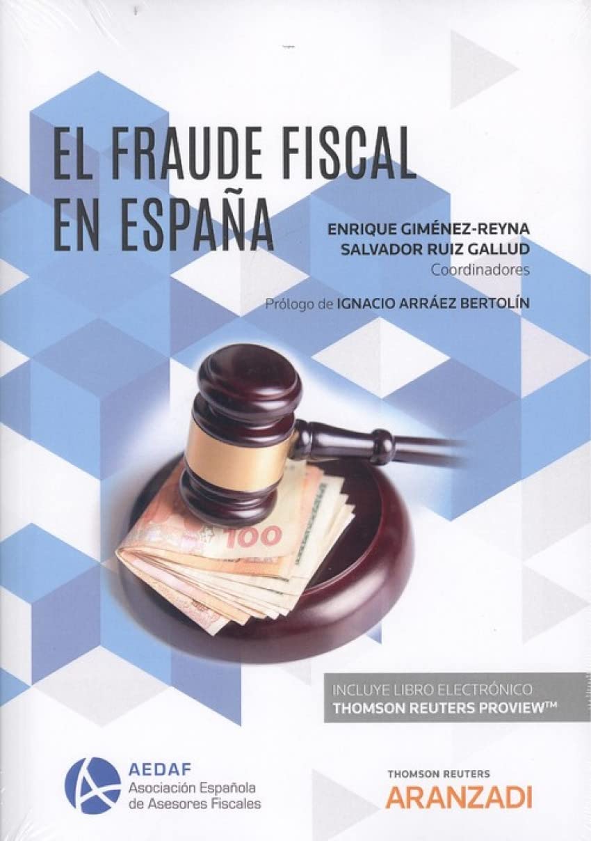 El fraude fiscal en España (Papel + e-book) book