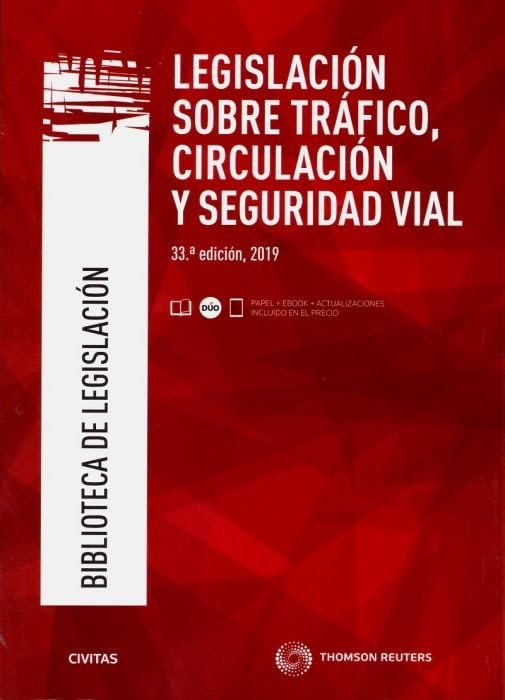 Legislación sobre Tráfico, Circulación y Seguridad Vial (Papel + e-book) book