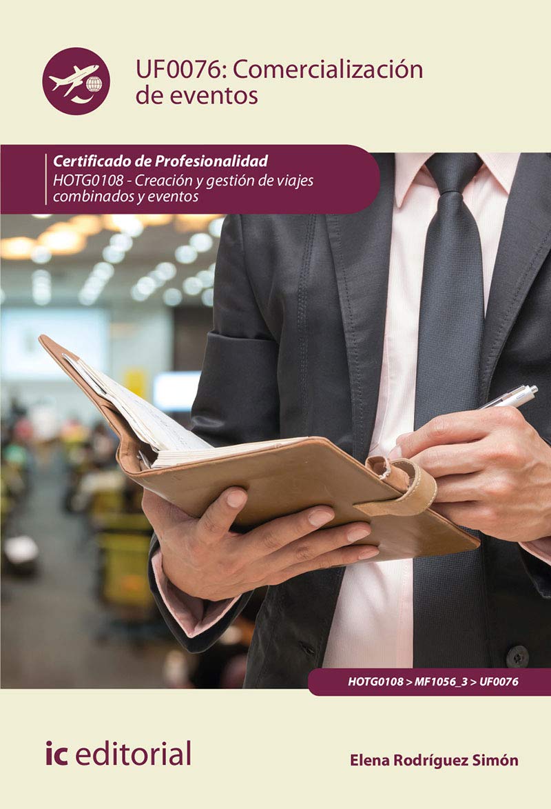 Comercialización de eventos. HOTG0108 - Creación y gestión de viajes combinados y eventos Books