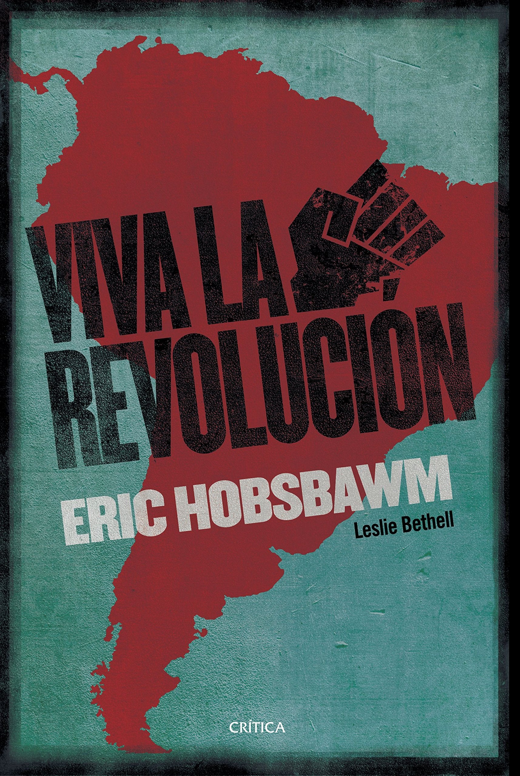 ¡Viva la Revolución!: Sobre América Latina book