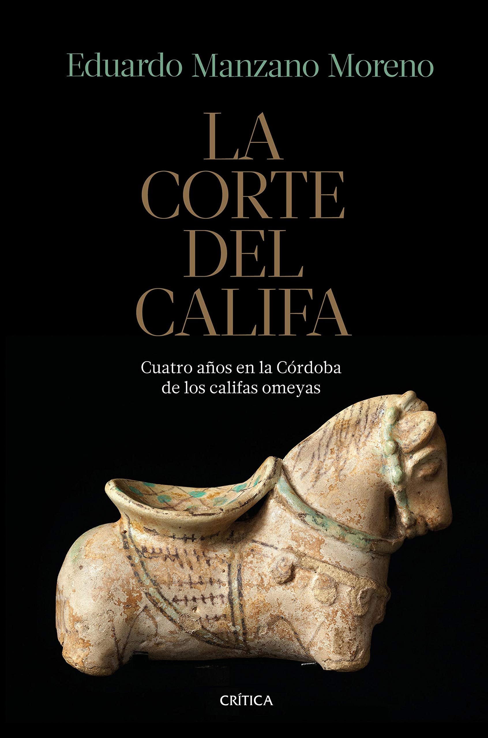 La corte del califa : cuatro años en la Córdoba de los omeyas (Serie Mayor) Social Sciences