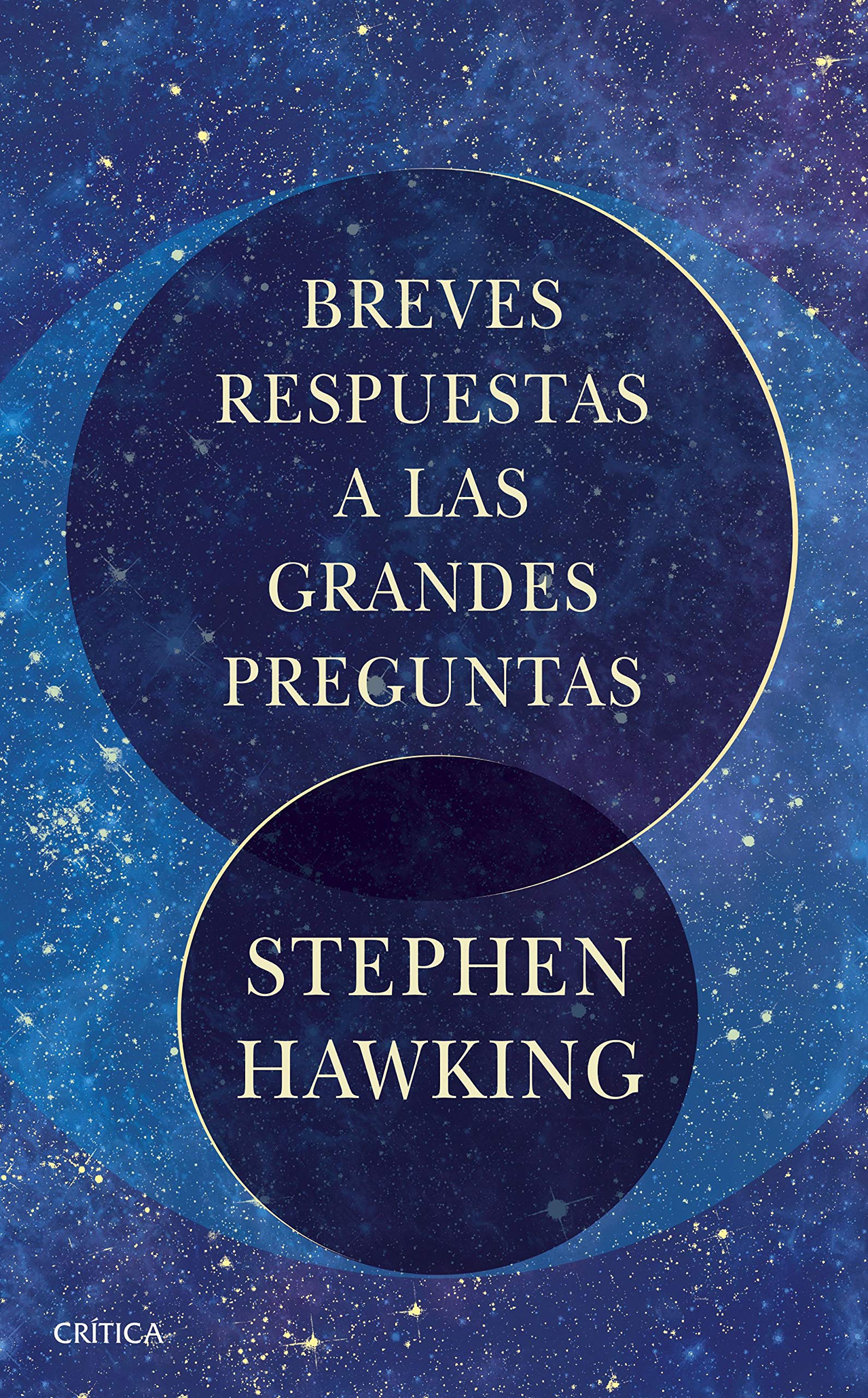 Breves respuestas a las grandes preguntas (Fuera de Colección) Natural Sciences