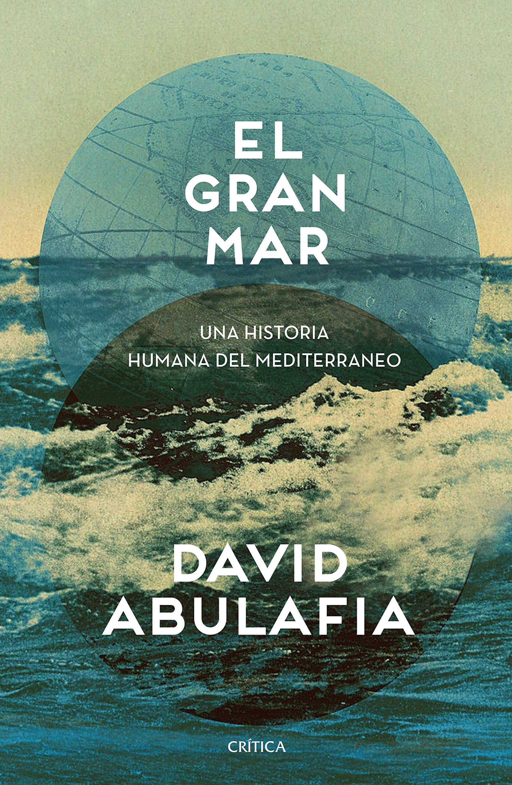 El gran mar: Una historia humana del Mediterráneo book