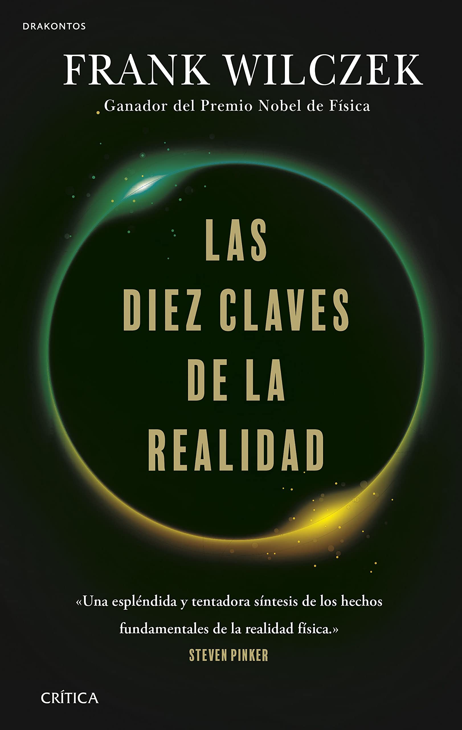 Las diez claves de la realidad (Drakontos) Books