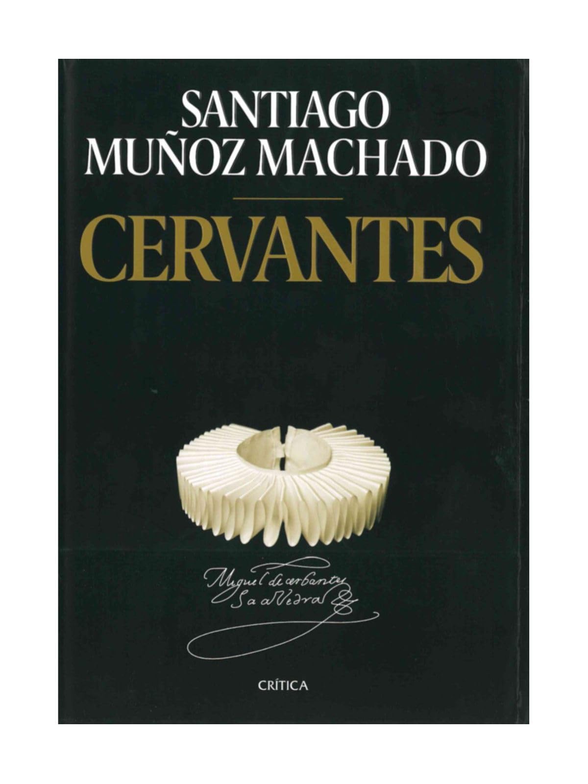 Cervantes (Fuera de Colección) Art & Literature
