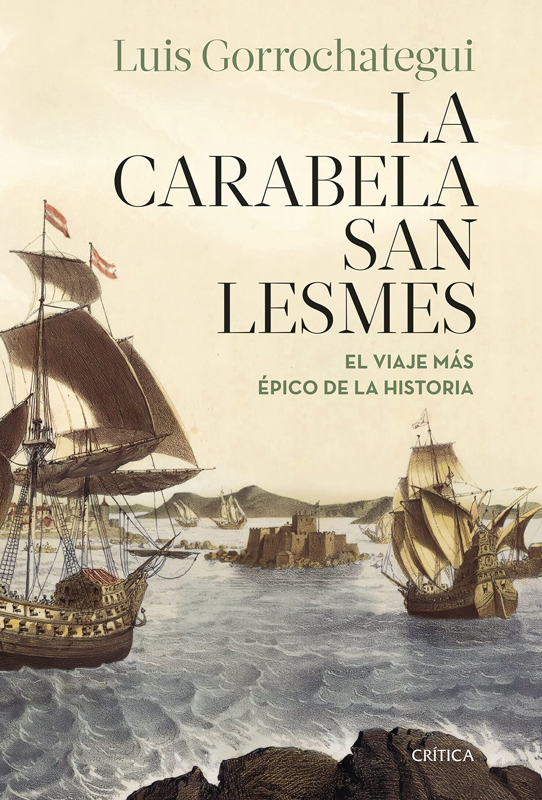 La carabela San Lesmes: El viaje más épico de la historia (Tiempo de Historia) Politics & History
