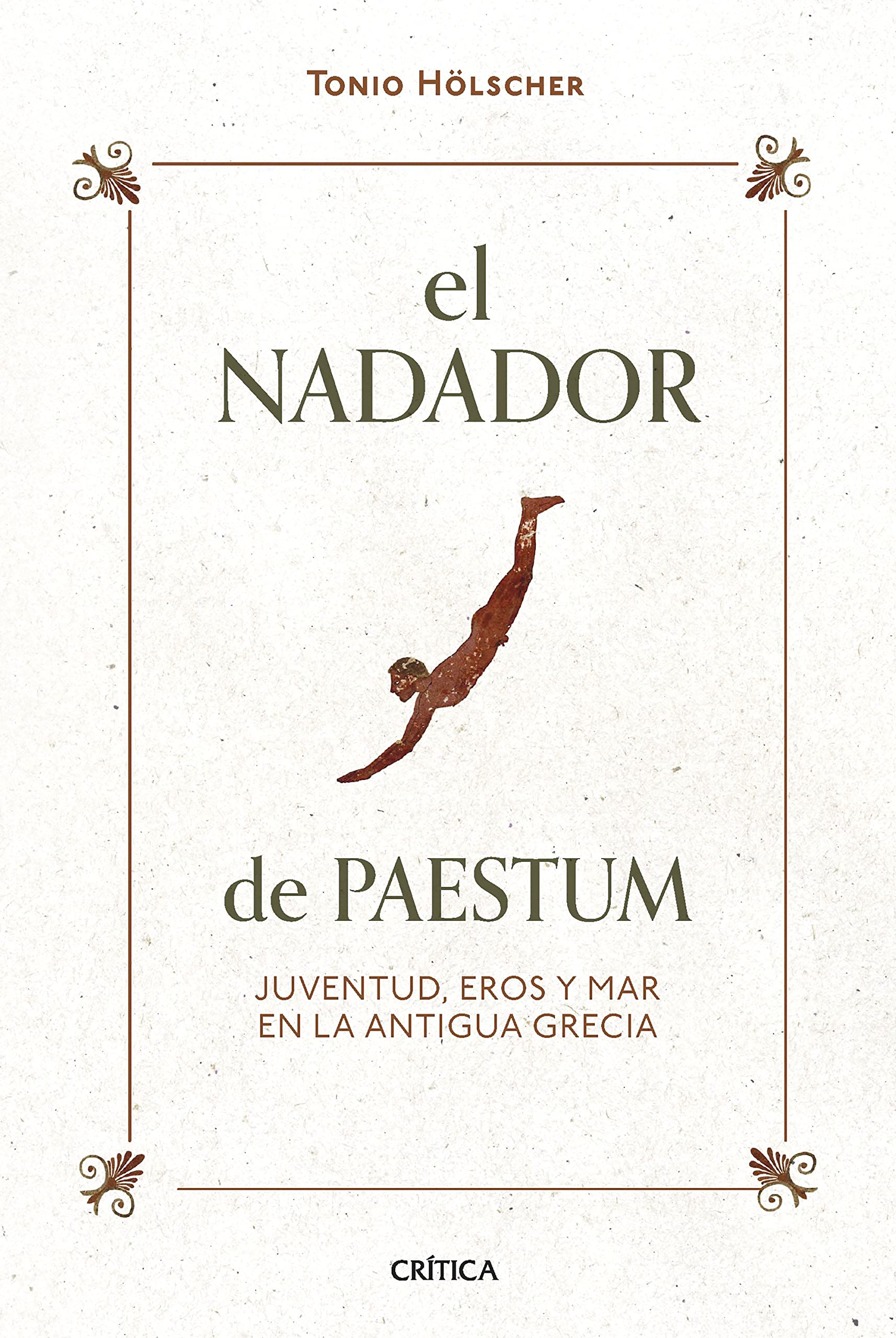 El nadador de Paestum: Juventud, eros y mar en la antigua Grecia (Ares y Mares) Film, Art & Culture