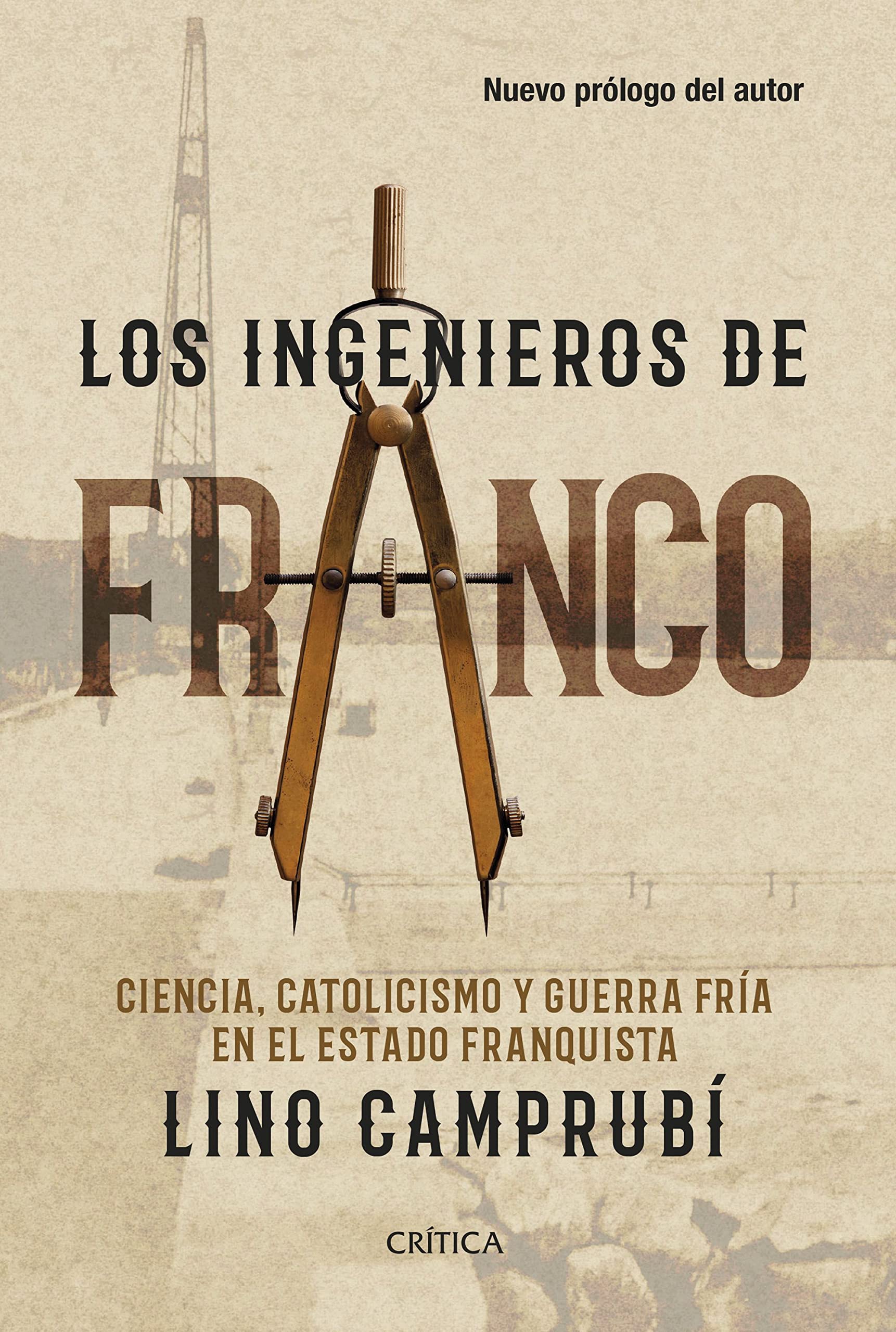Los ingenieros de Franco: Ciencia, catolicismo y Guerra Fría en el Estado franquista book