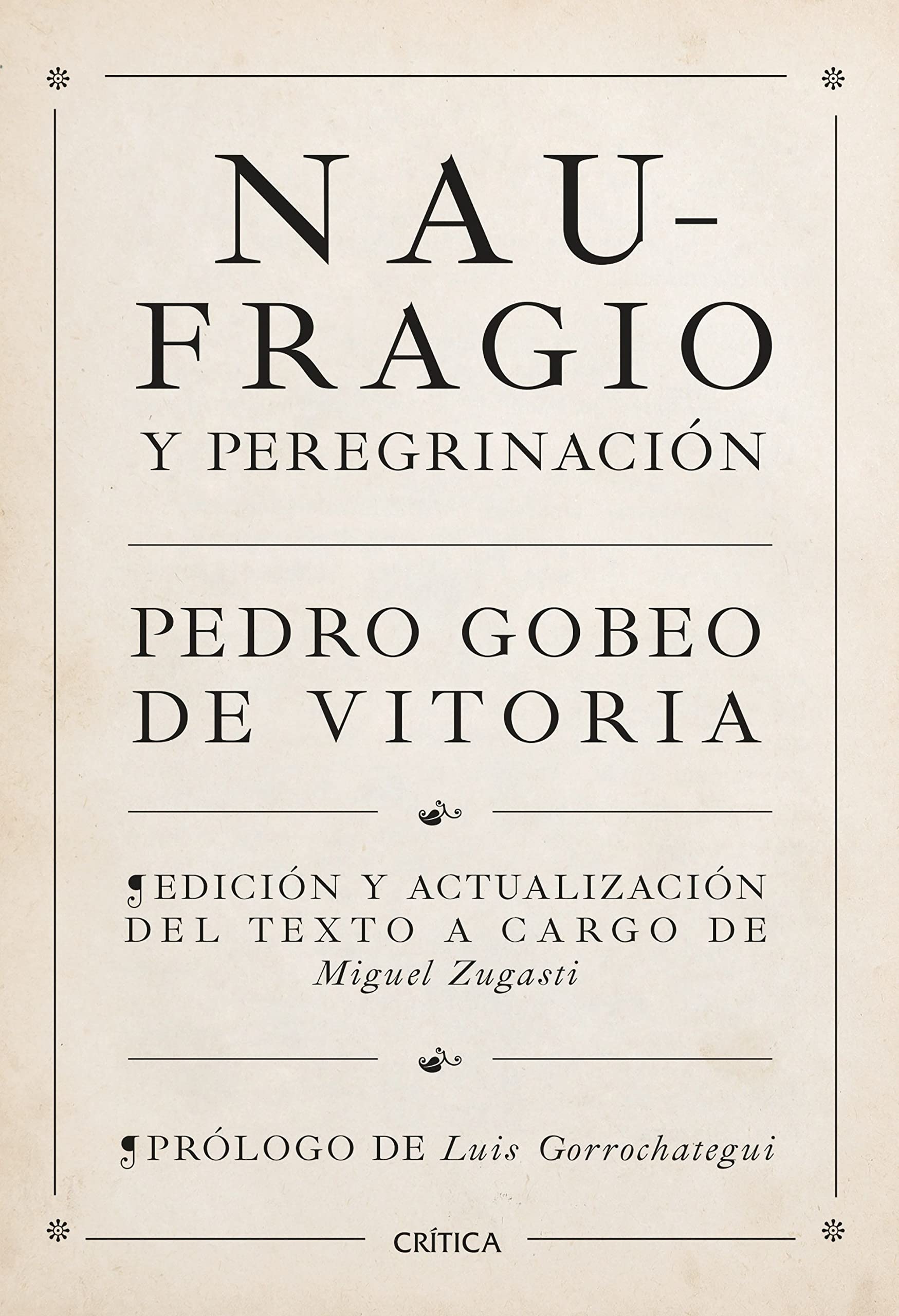 Naufragio y peregrinación book