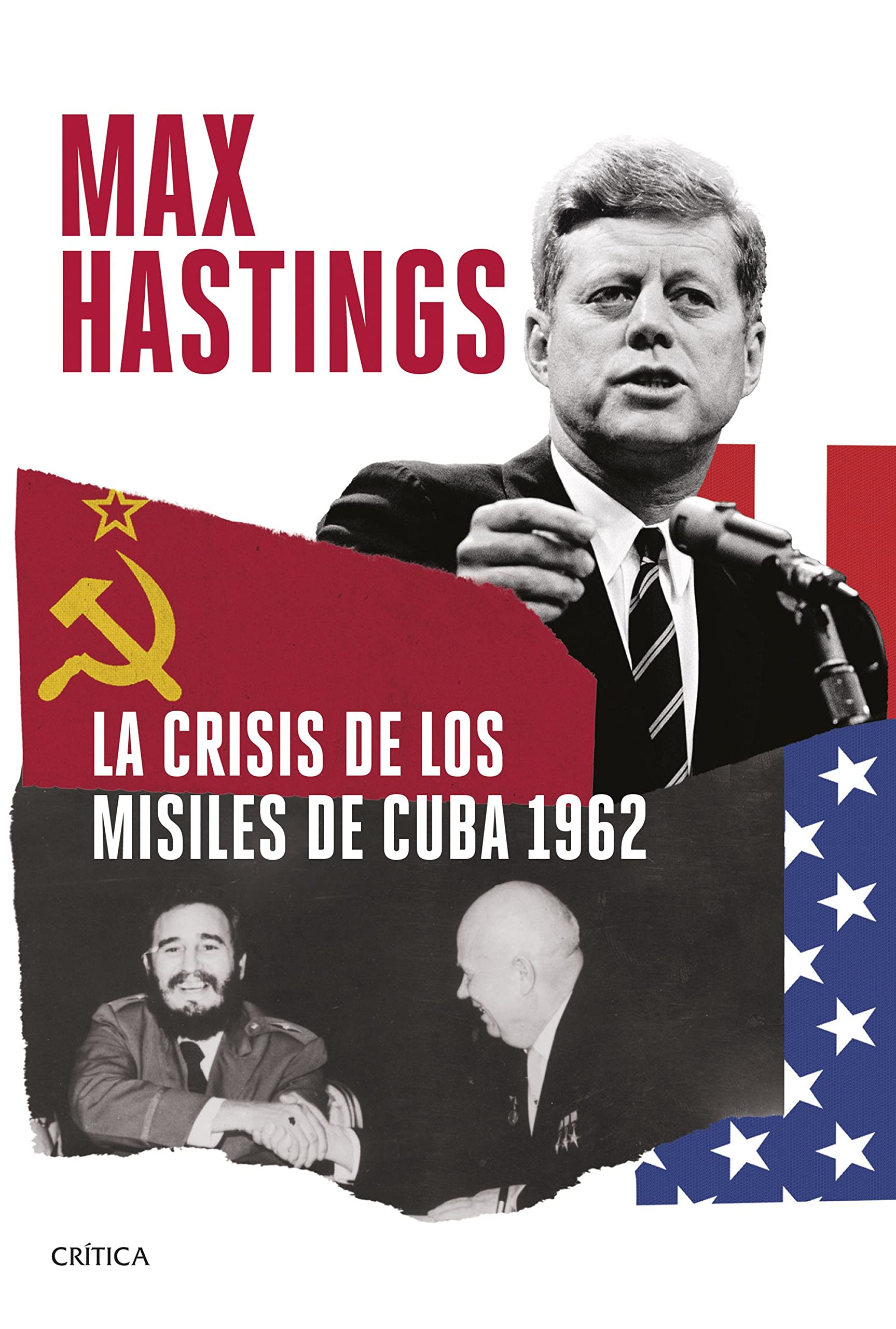 La crisis de los misiles de Cuba 1962 (Memoria Crítica) Politics & History