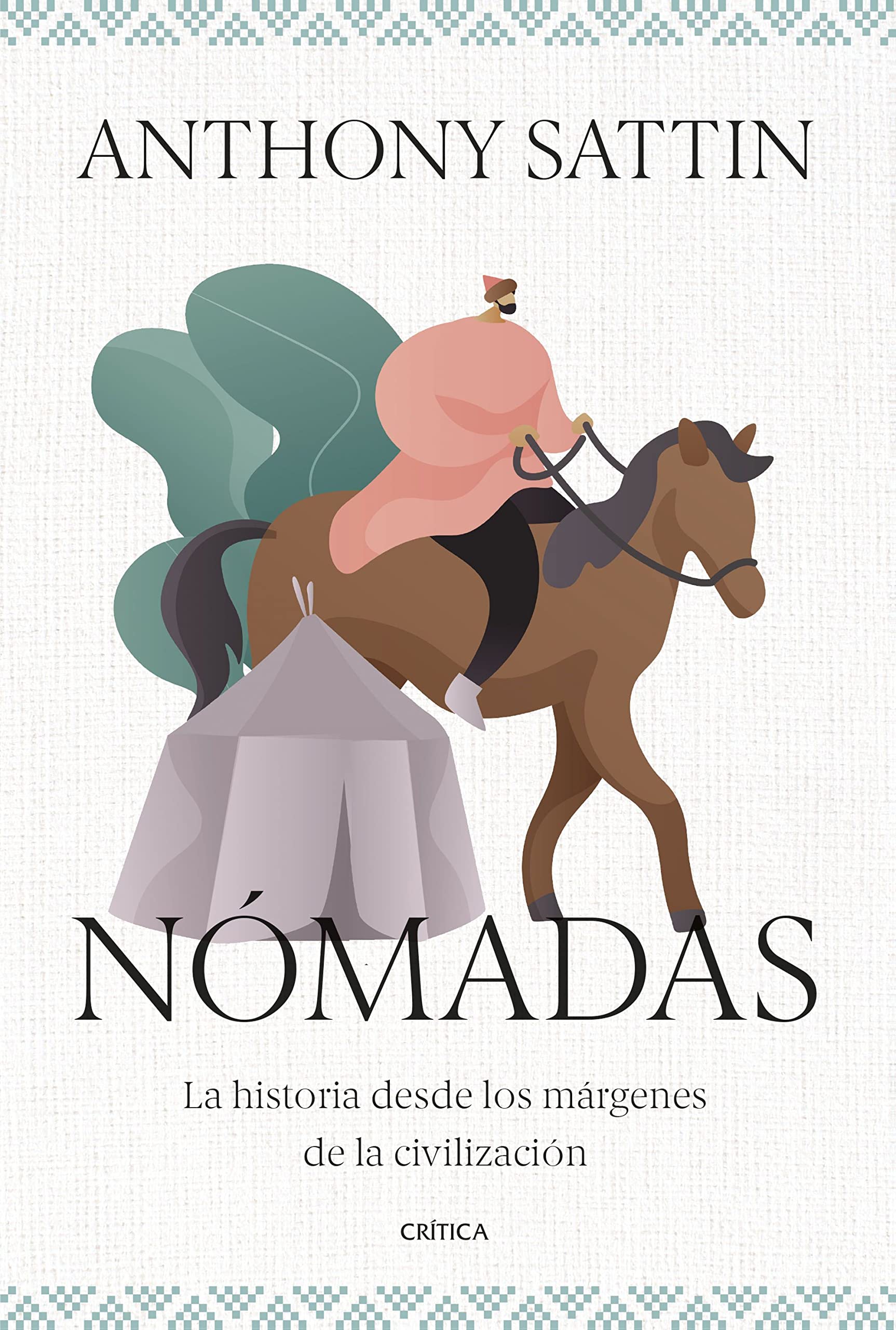 Nómadas: La historia desde los márgenes de la civilización book