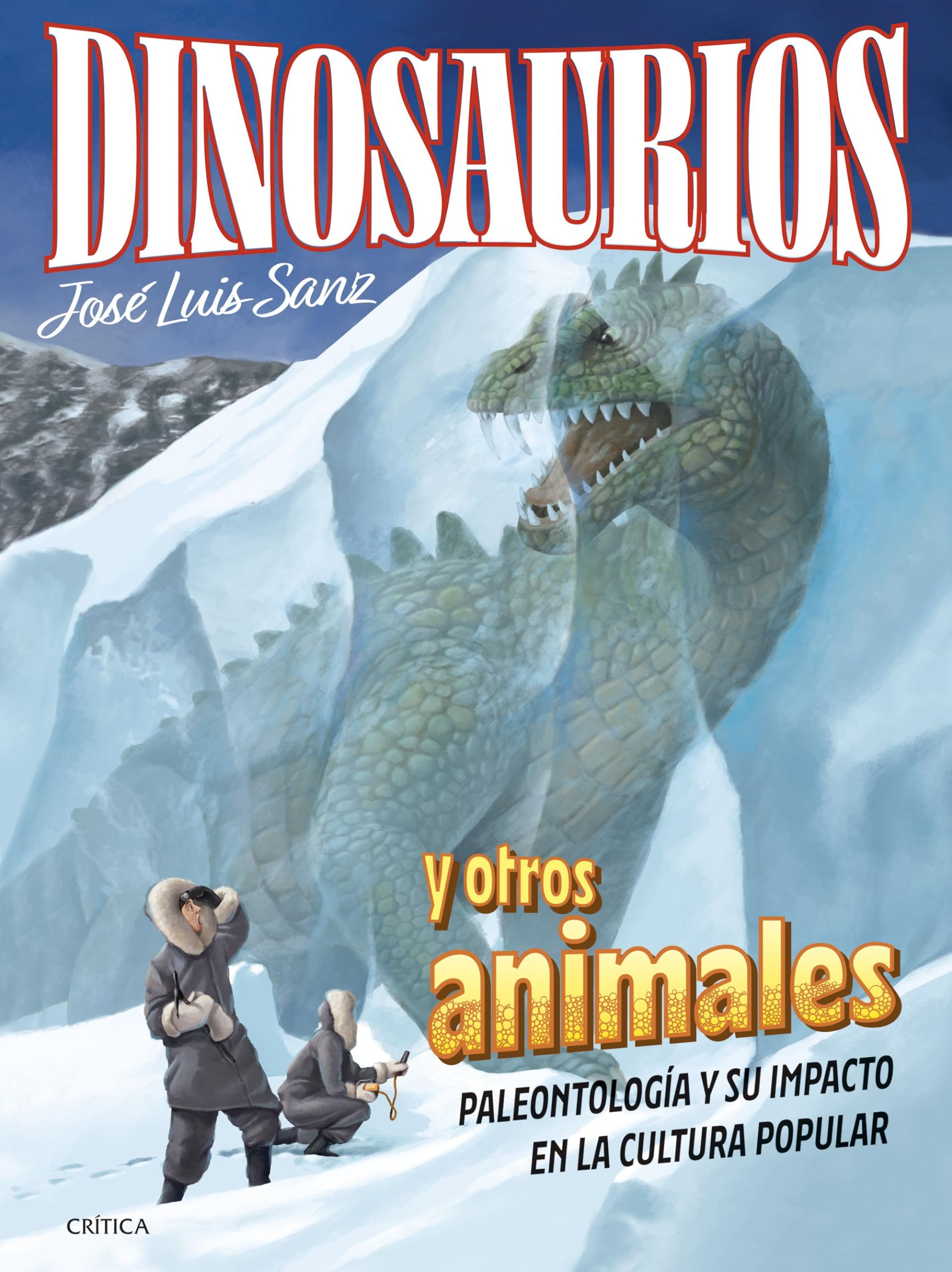 Dinosaurios y otros animales: Paleontología y su impacto en la cultura popular book