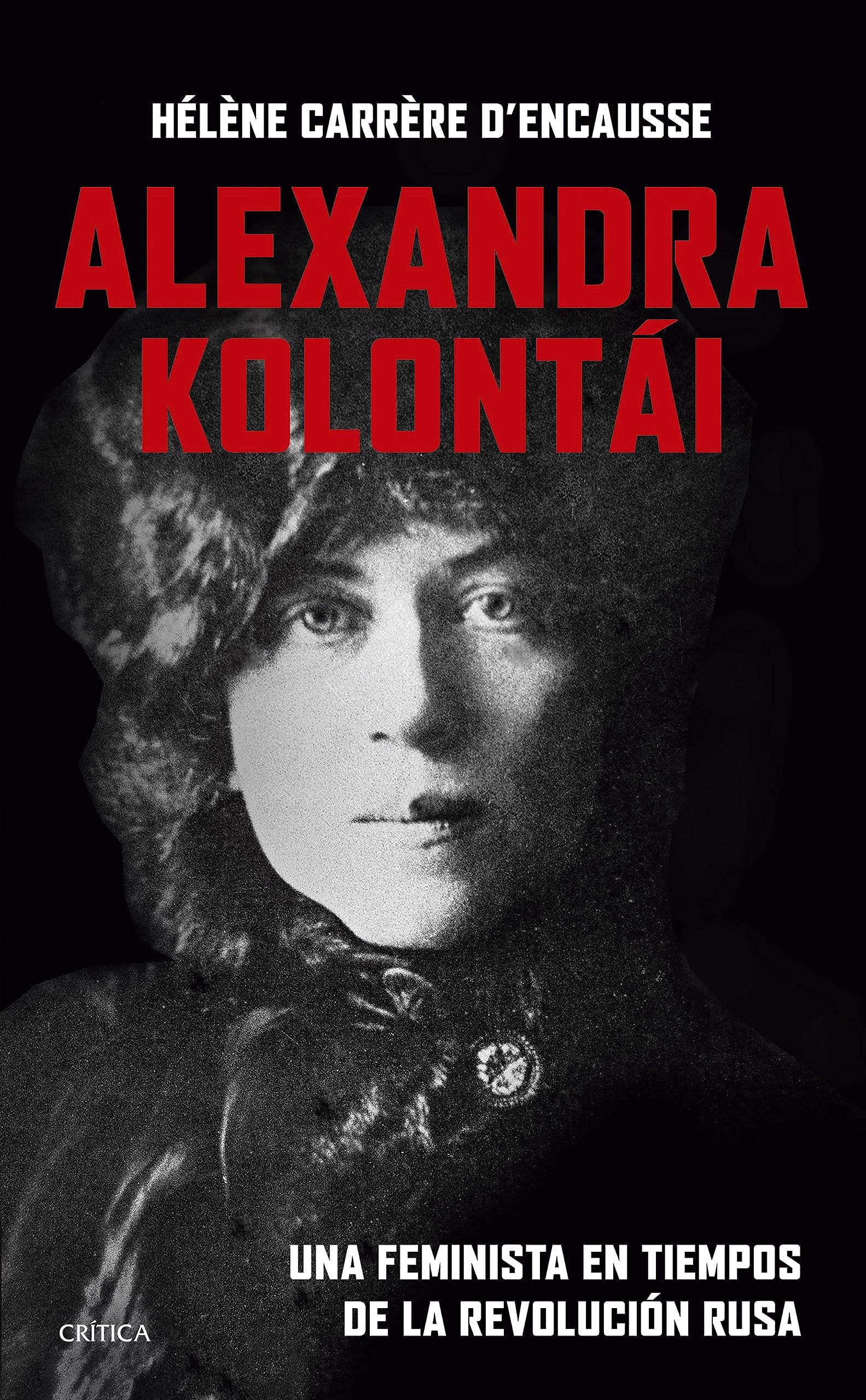 Alexandra Kolontái: Una feminista en tiempos de la revolución rusa book