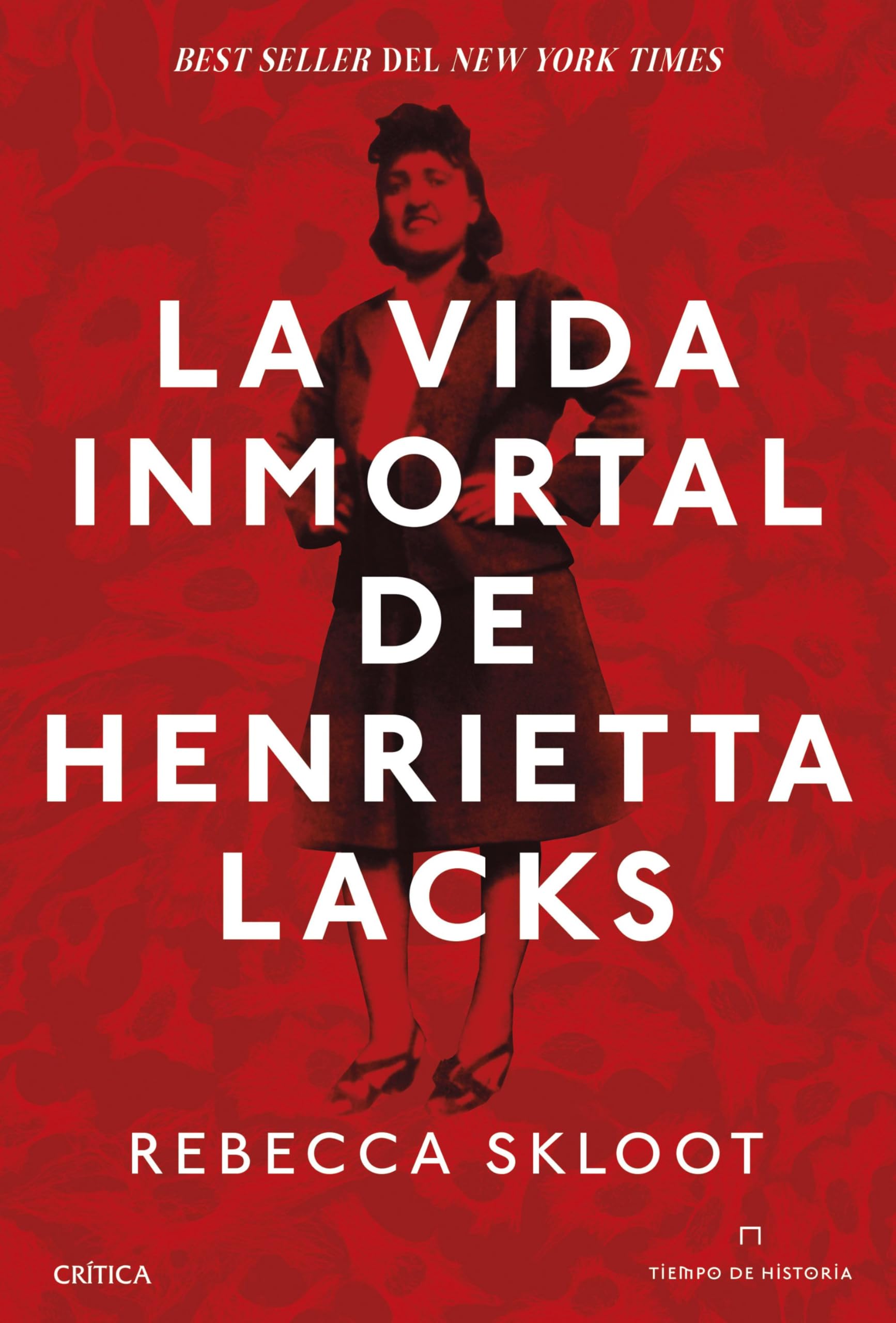 La vida inmortal de Henrietta Lacks book
