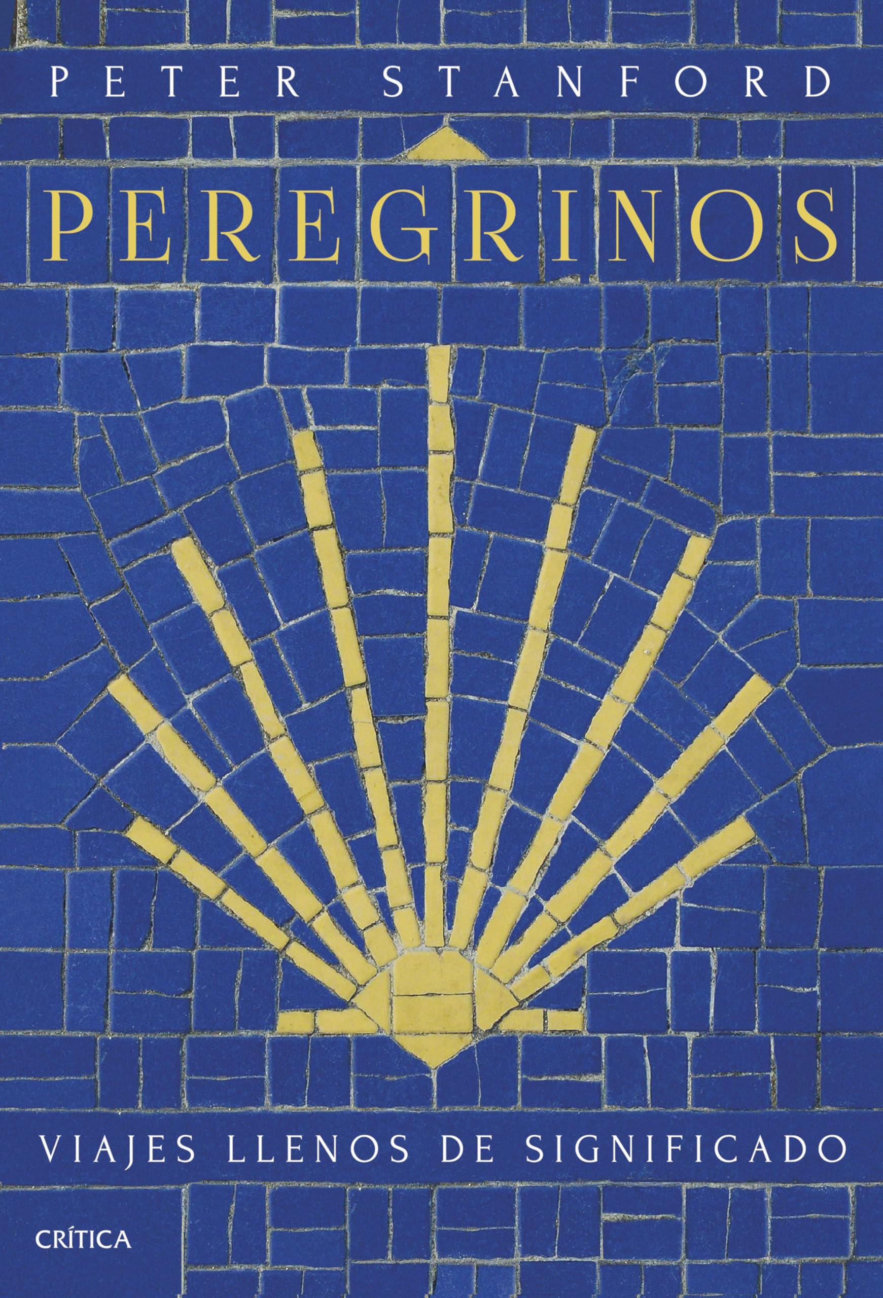 Peregrinos: Viajes llenos de significado (Tiempo de Historia) Religion & Esotericism