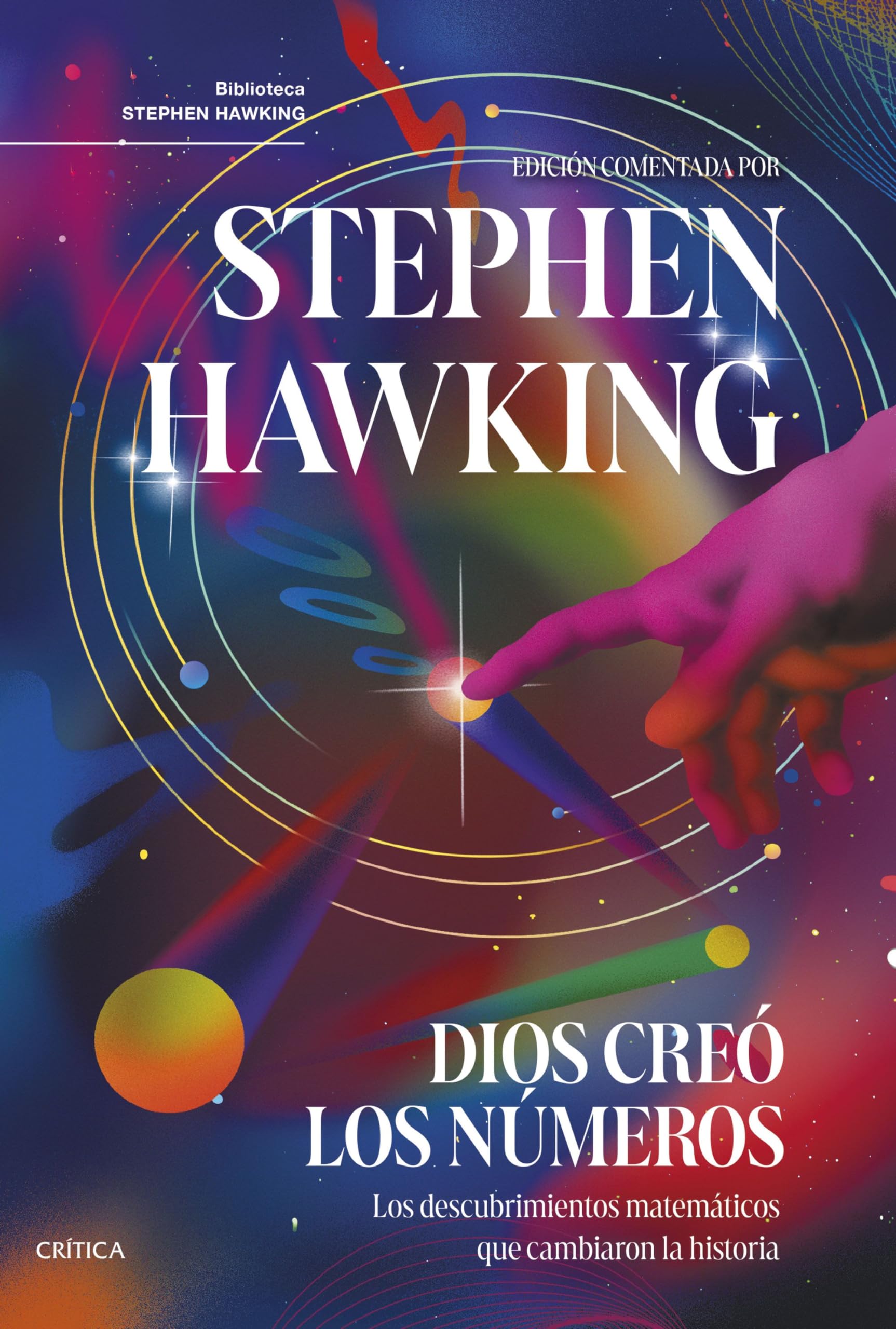 Dios creó los números: Los descubrimientos matemáticos que cambiaron la historia (Drakontos) Books