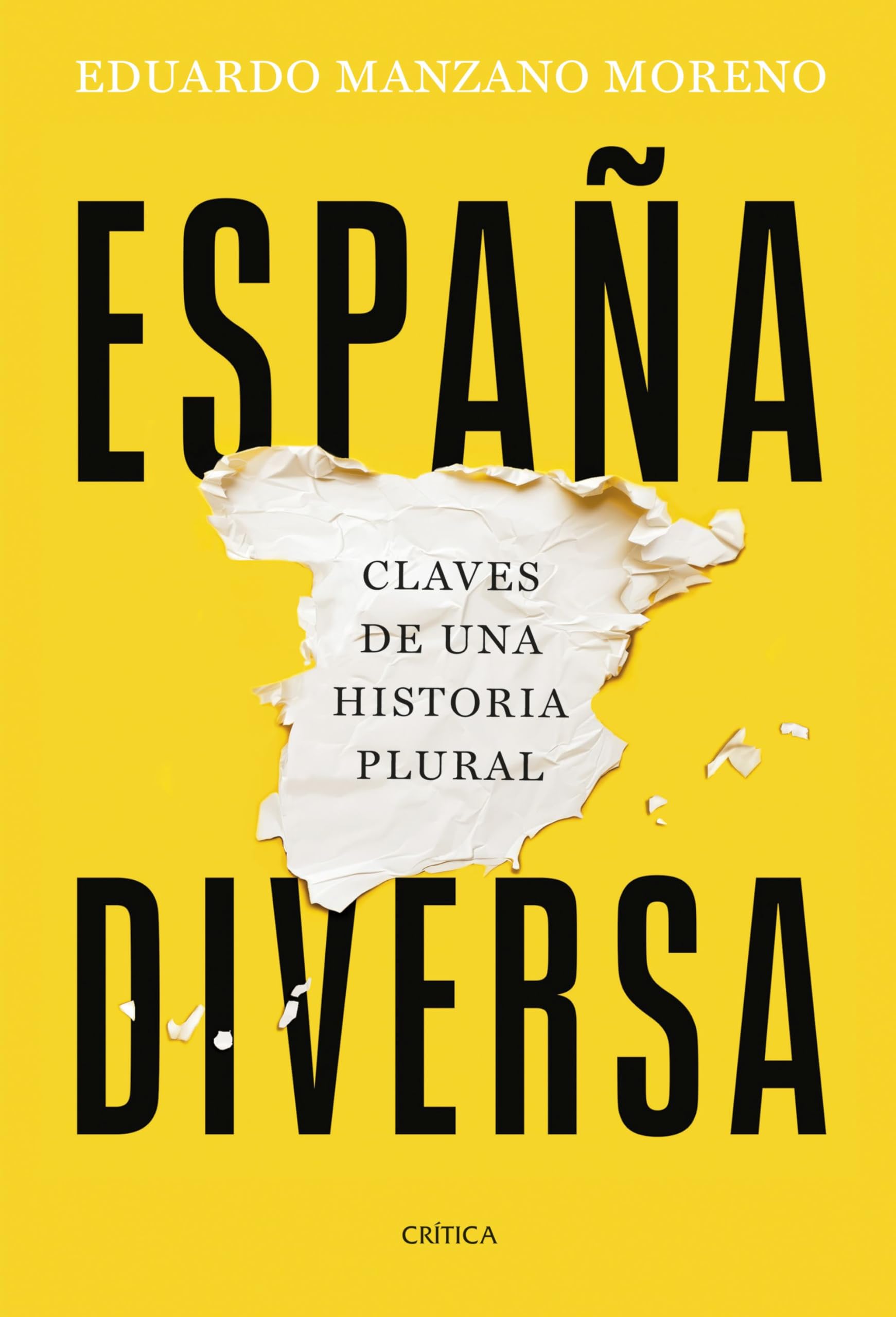España diversa: Claves de una historia plural book