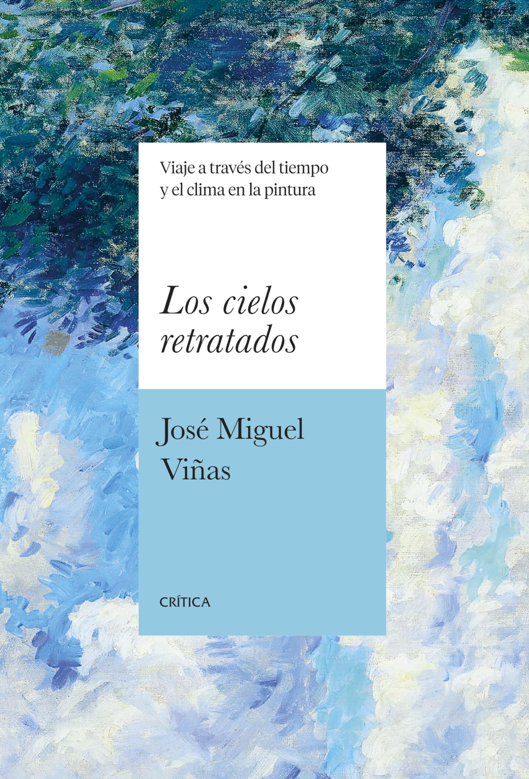 Los cielos retratados: Viaje a través del tiempo y el clima en la pintura book