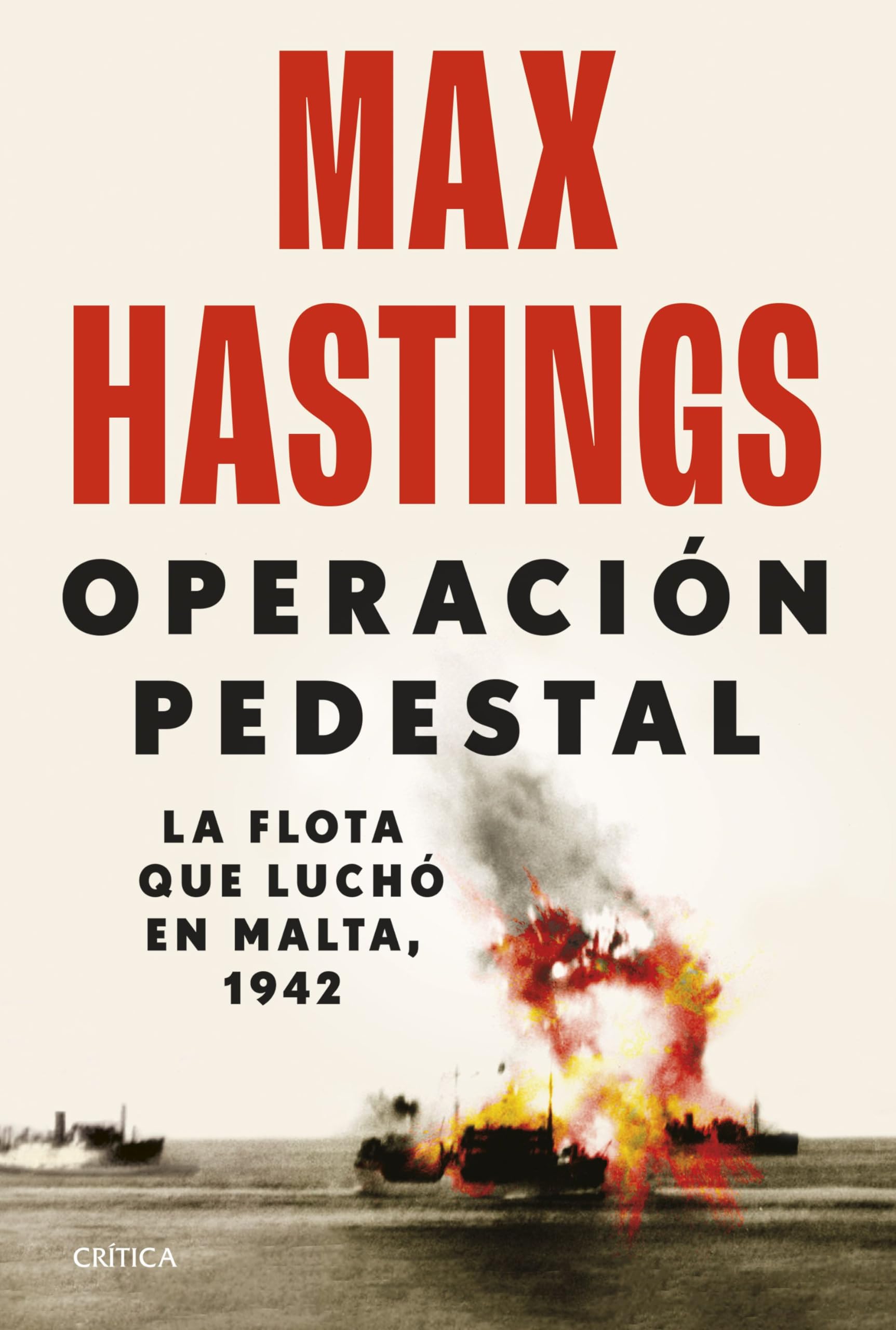 Operación Pedestal: La flota que luchó en Malta, 1942 book