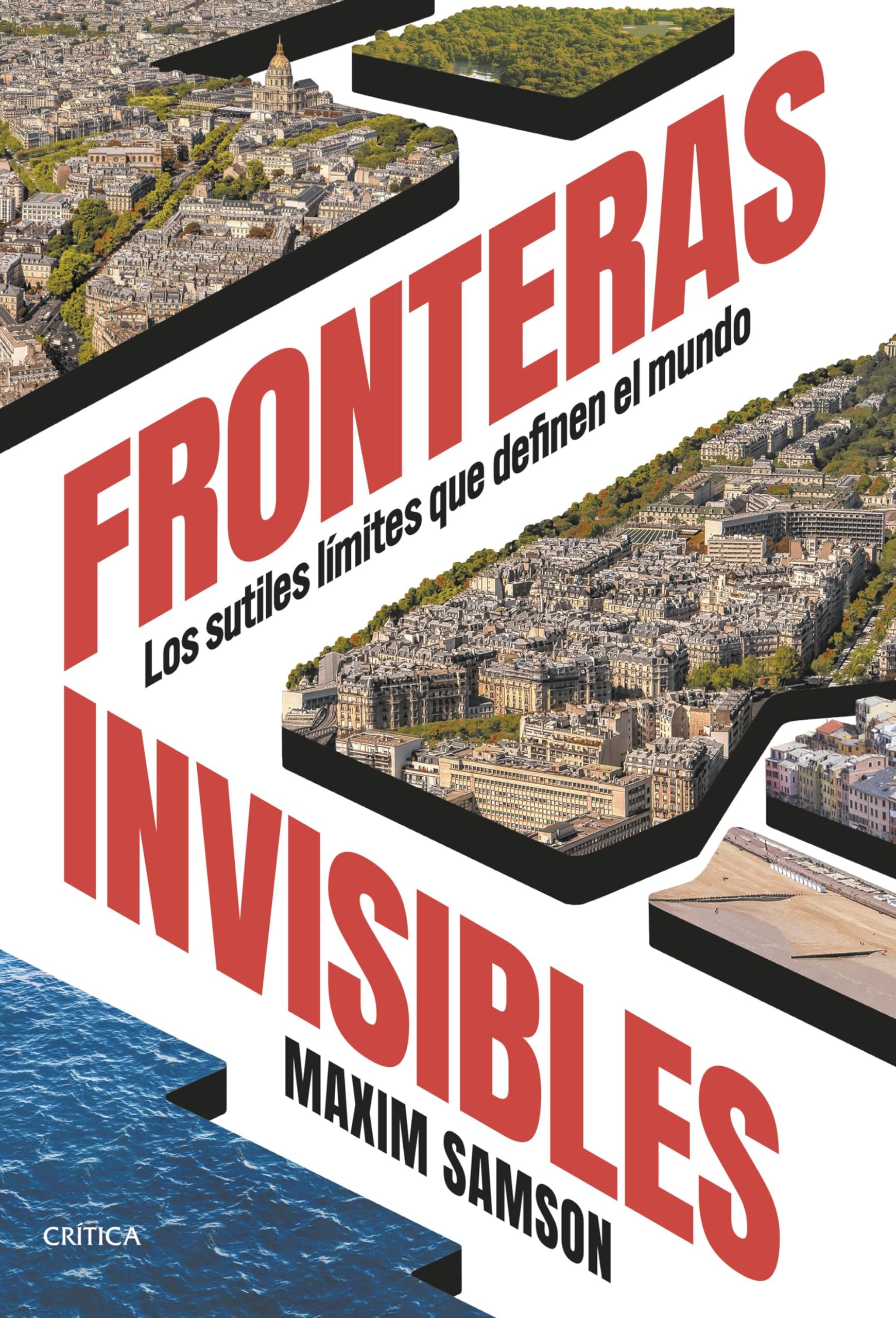 Fronteras invisibles: Los sutiles límites que definen el mundo book