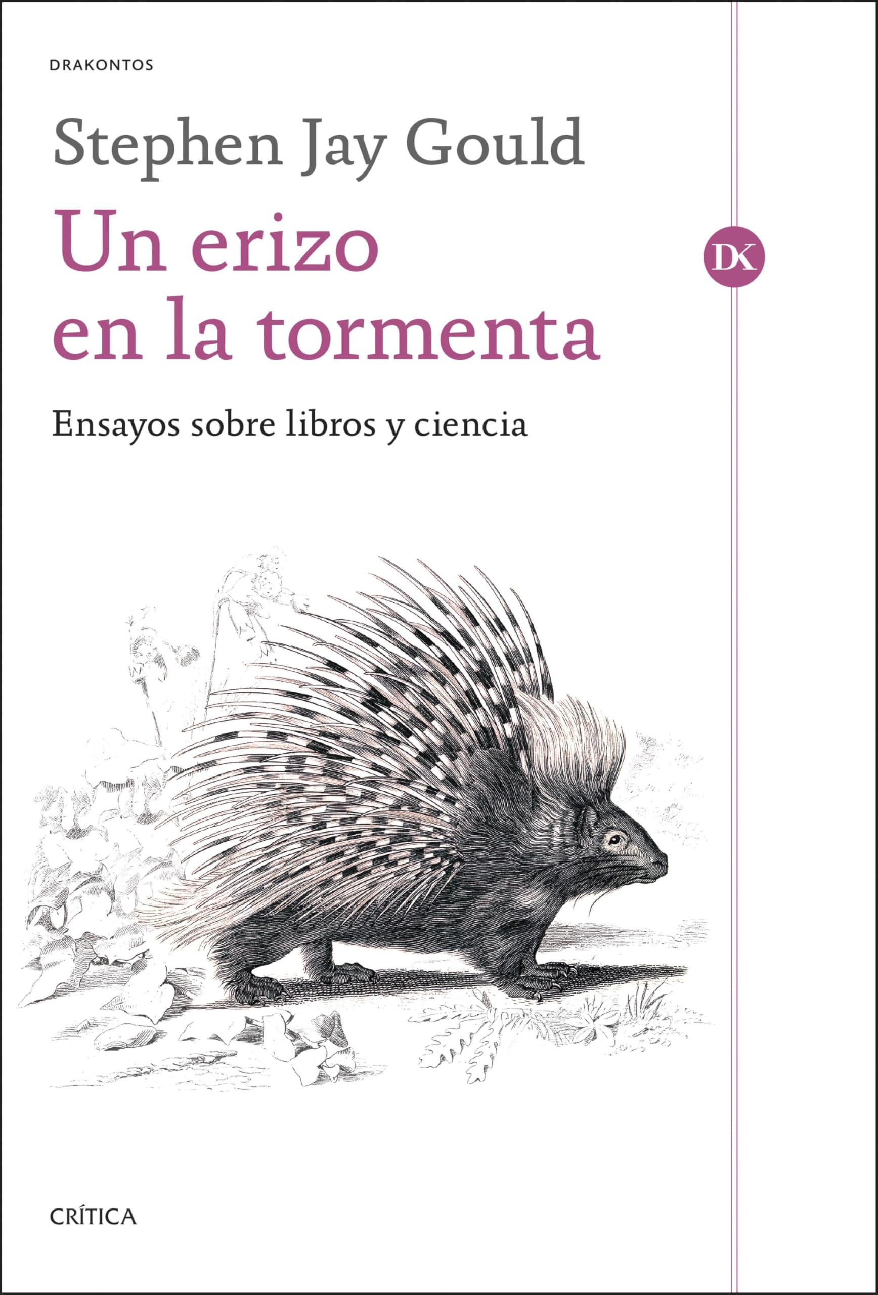 Un erizo en la tormenta: Ensayos sobre libros y ciencia book