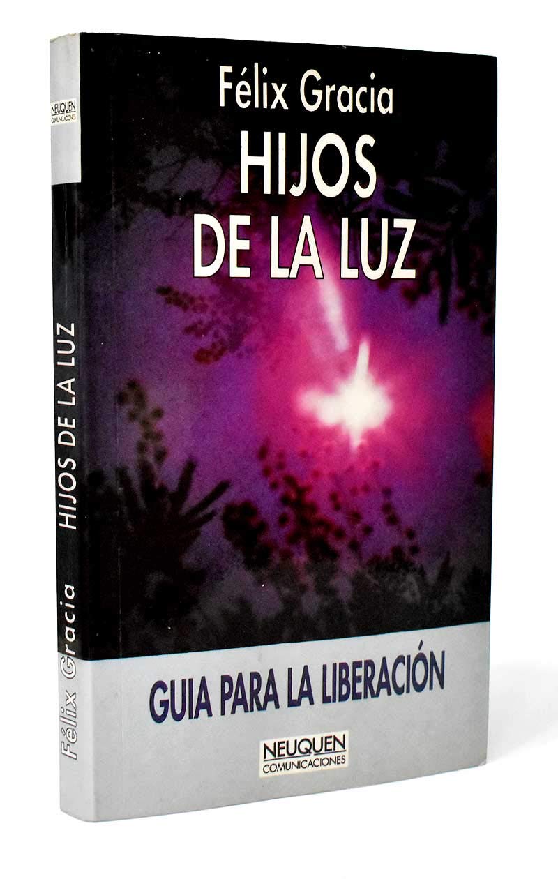 Hijos de la Luz - guia para la liberacion book