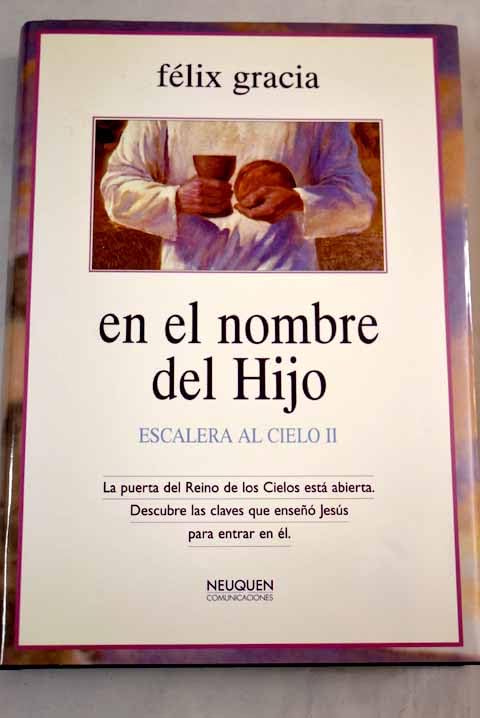 En El Nombre Del Hijo. Escalera Al Cielo Iii Books