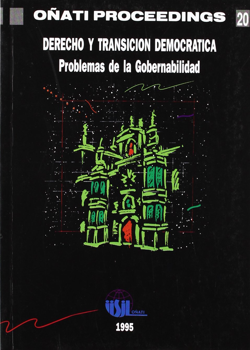 Derecho y transición democrática : problemas de gobernabilidad Law