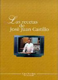 Recetas de José Juan Castillo, las book