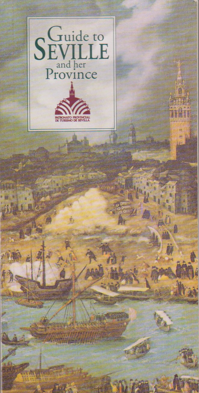 Guide to Seville and Her Province Books