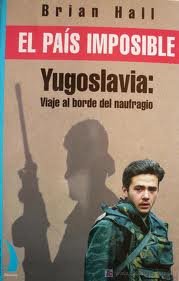 El país imposible : Yugoslavia, viaje al borde del naufragio Leisure, Home & Garden