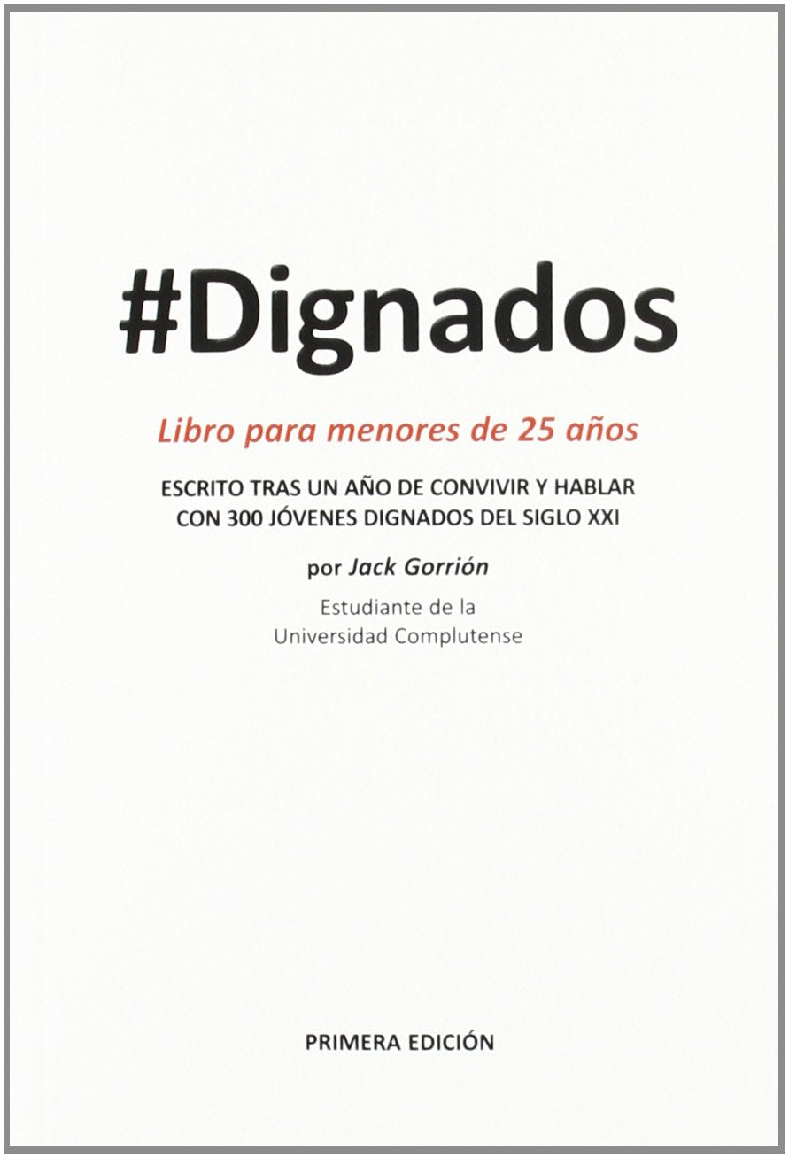 Dignados : libro para menores de 25 años Learning & Reference