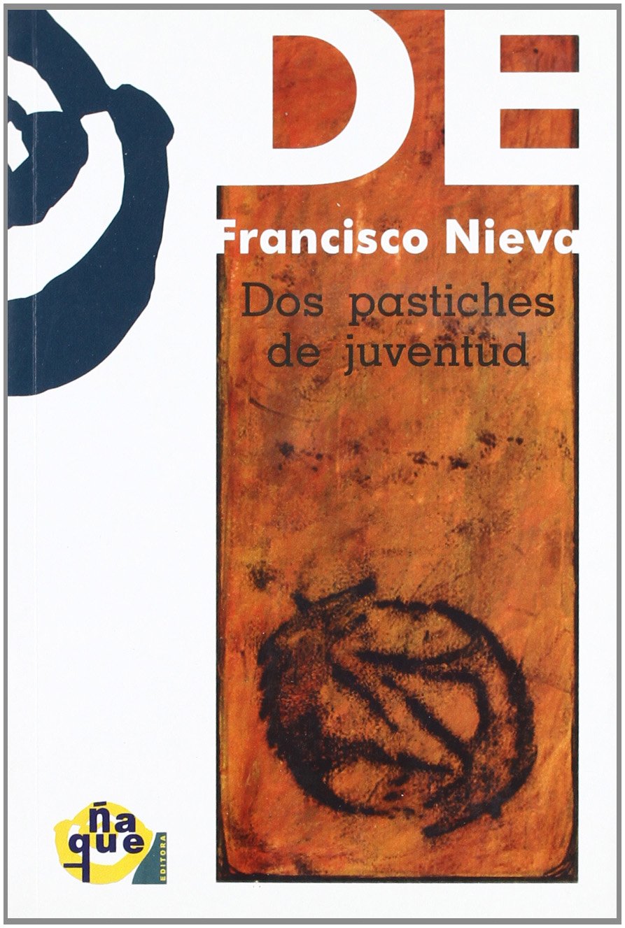 Nieva, F: Dos pastiches de juventud Drama
