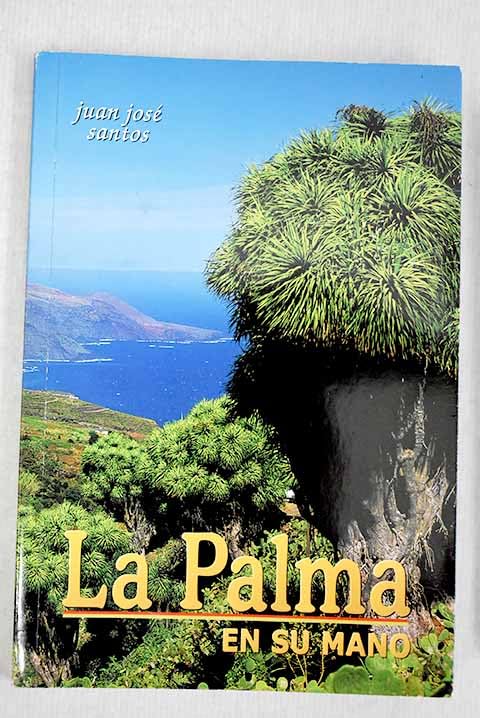 La Palma En Su Mano Santos Cabrera, Juan José Books